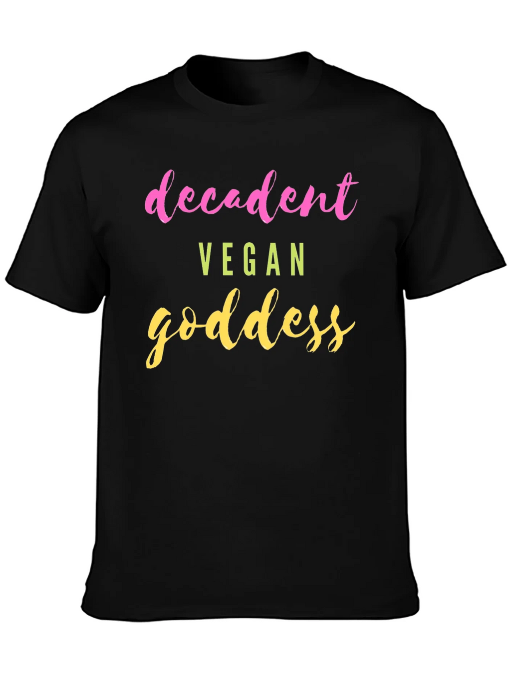 Decadent Vegan Goddess T-Shirt - Trendy Graphic Tee