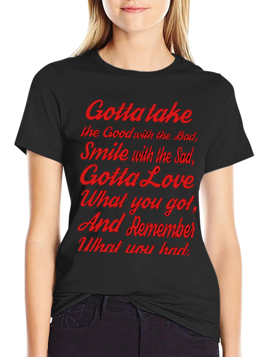 Gotta Take T-Shirt - Inspirational Graphic Tee