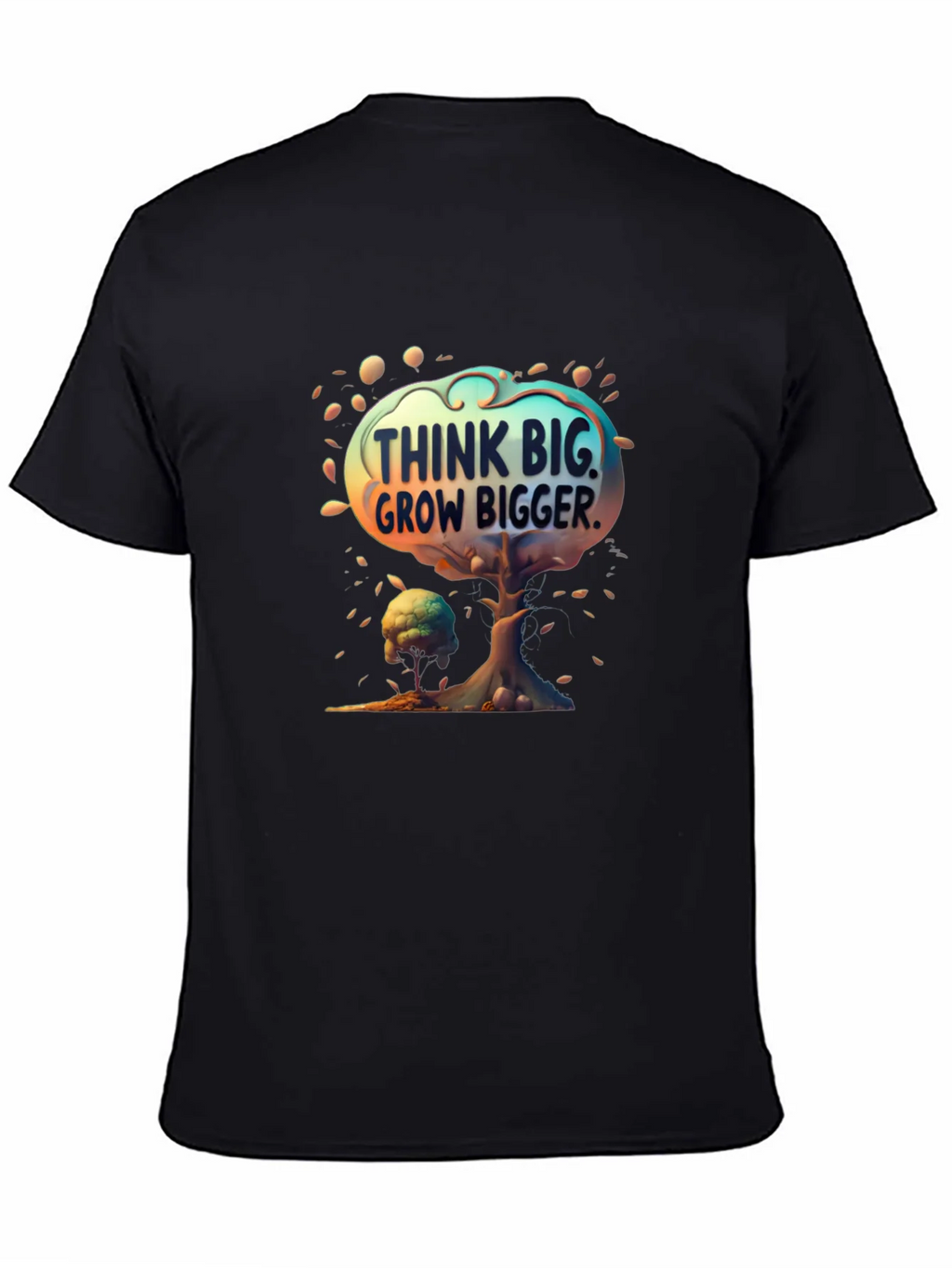 Think Big Grow Bigger Graphic Tee