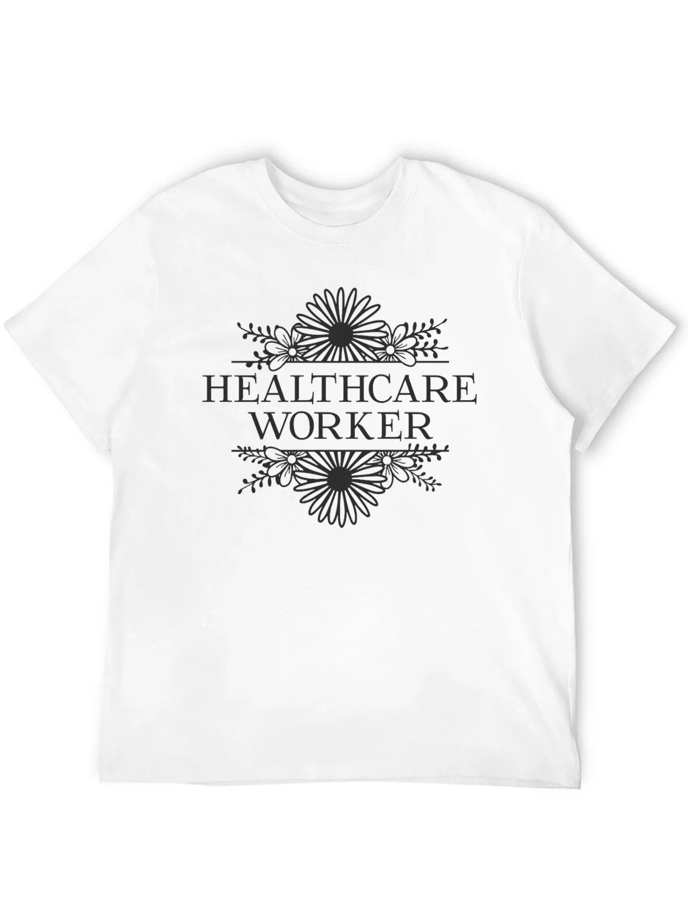 Healthcare Worker Floral T-Shirt