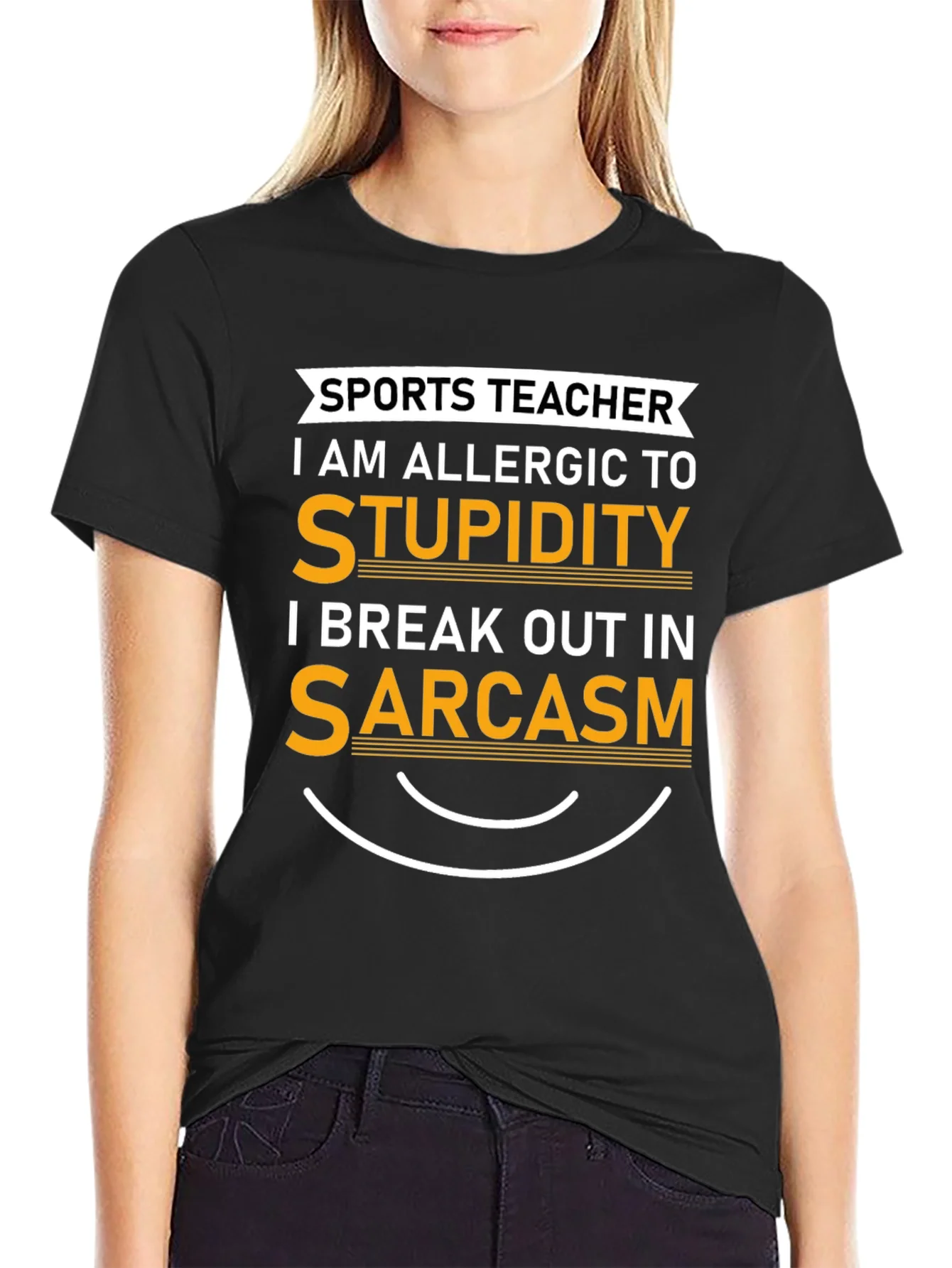 Sports Teacher Sarcasm Graphic Tee