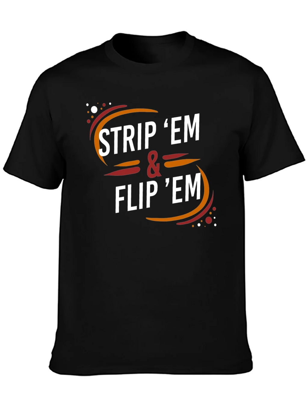Strip Em & Flip Em Graphic Tee - Black