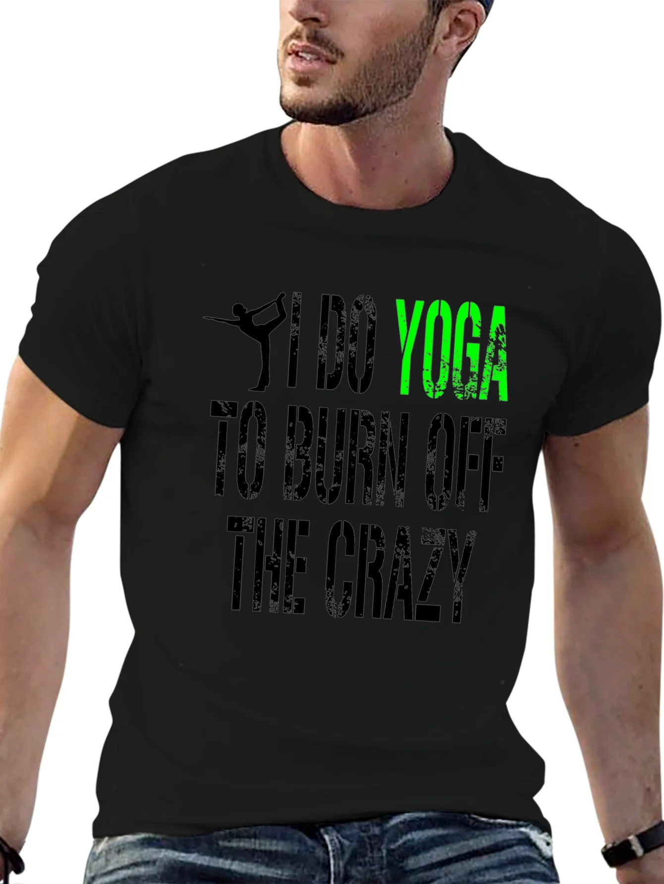 I Do Yoga to Burn Off The Crazy Black T-Shirt