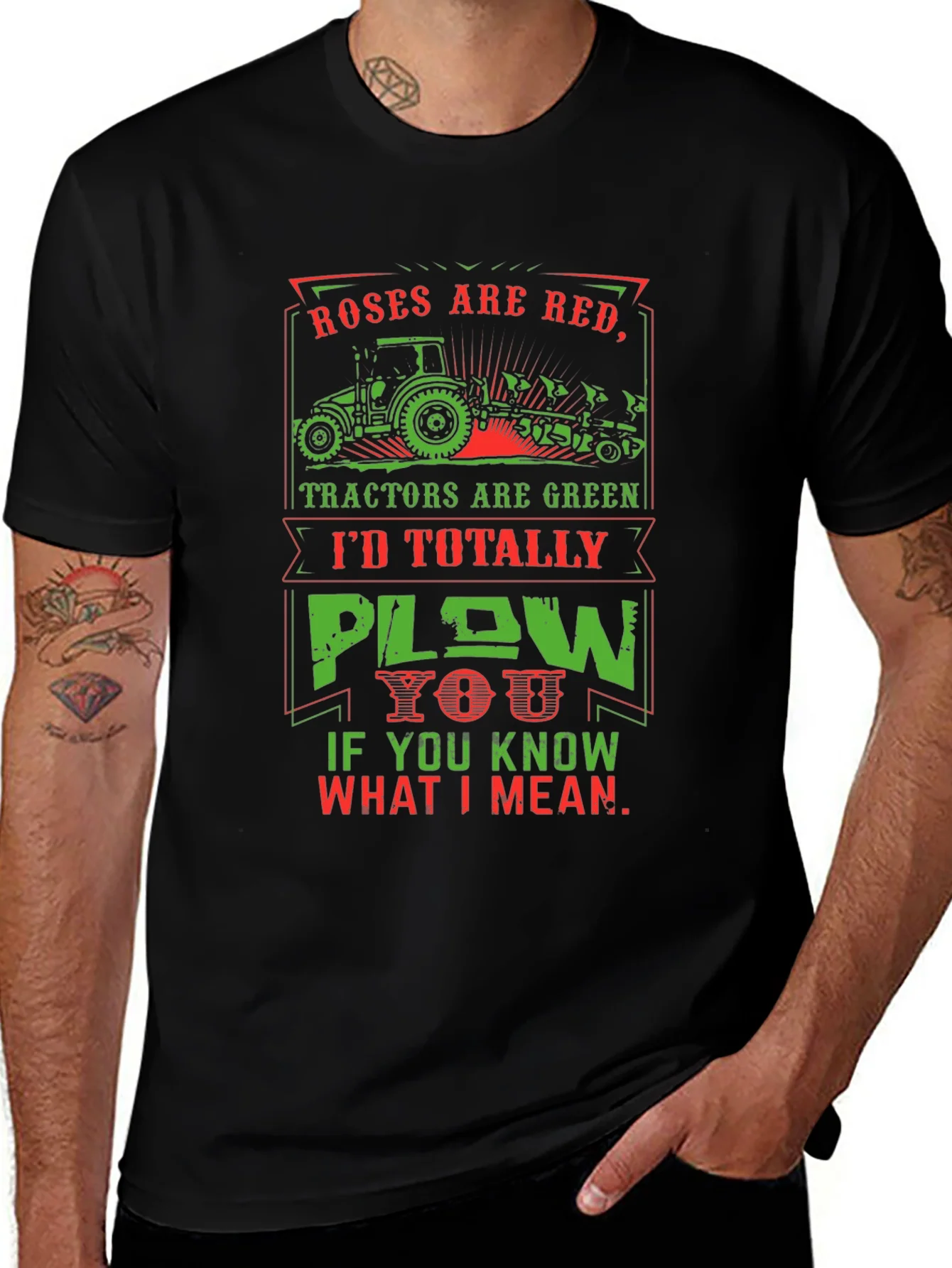 Roses are Red Tractors are Green Humor T-Shirt