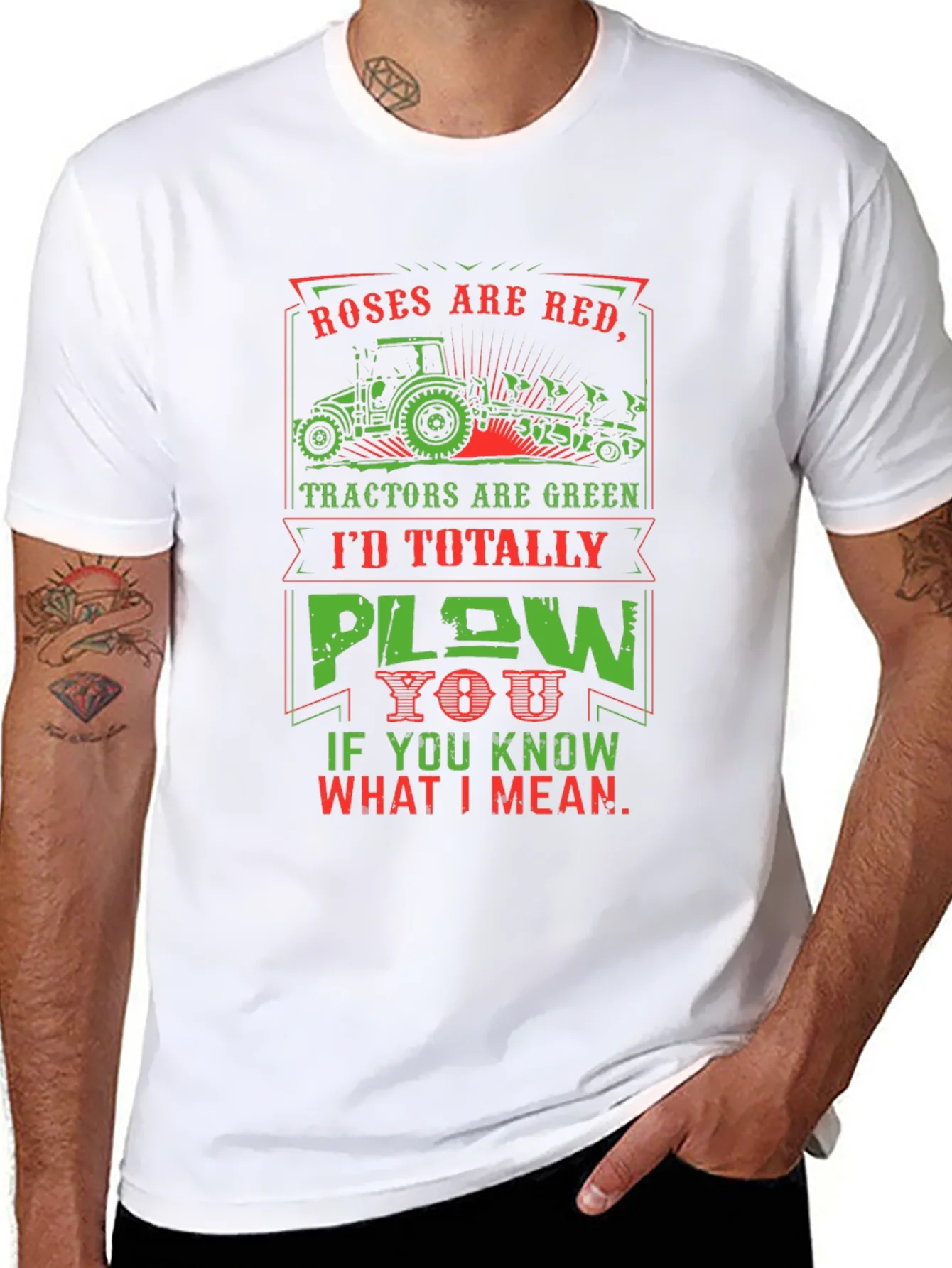 Roses are Red Tractors are Green Humor T-Shirt