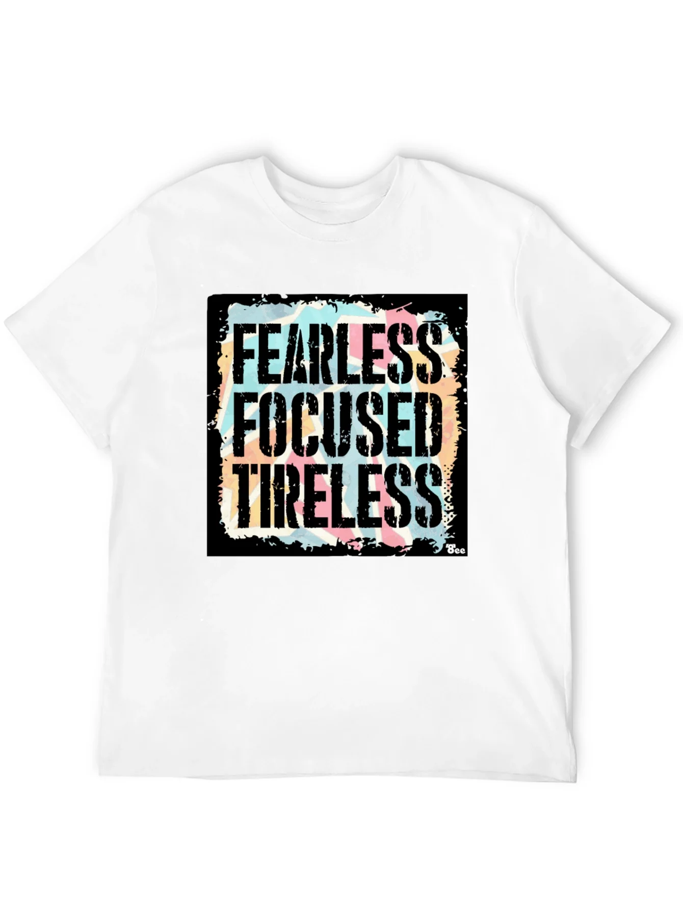 Fearless Focused Tireless Graphic T-Shirt