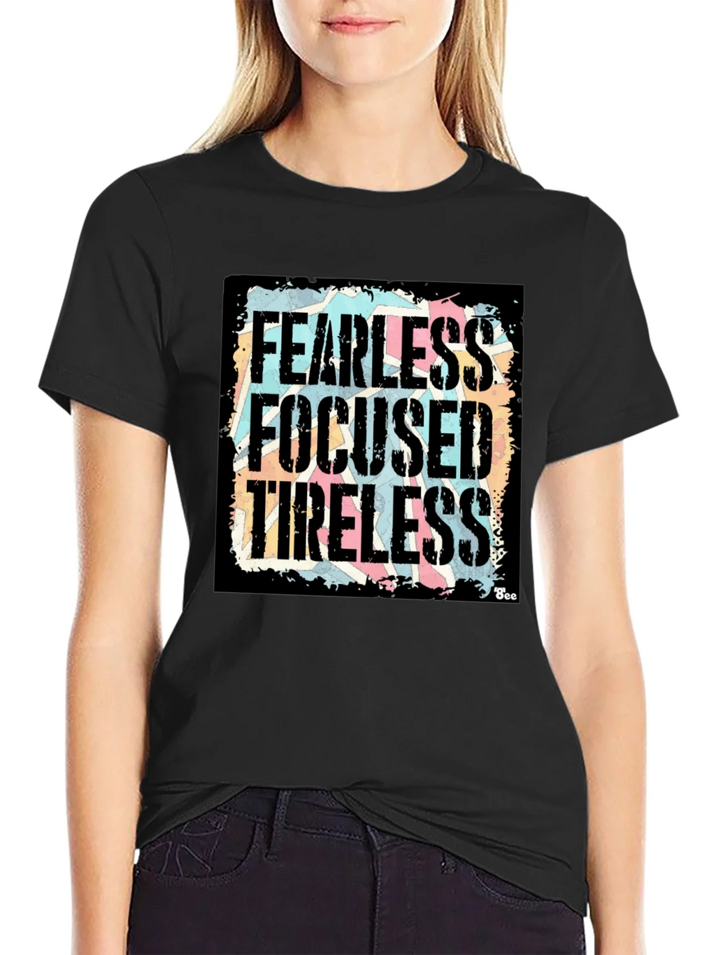 Fearless Focused Tireless Graphic T-Shirt