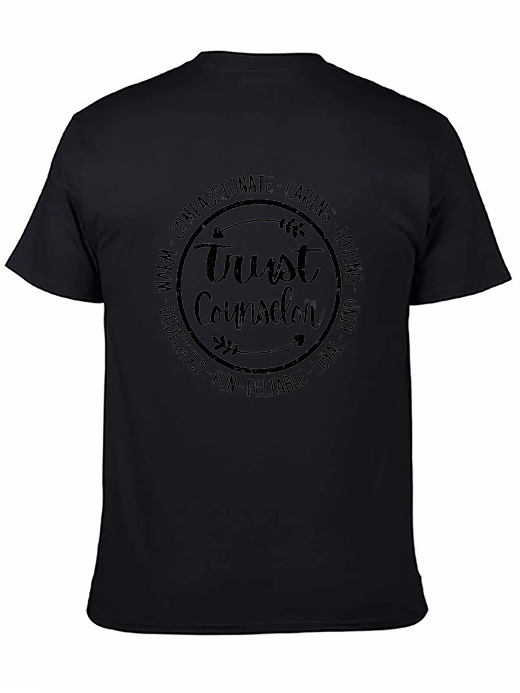 Trust Counselor T-Shirt - Compassionate Caring Design