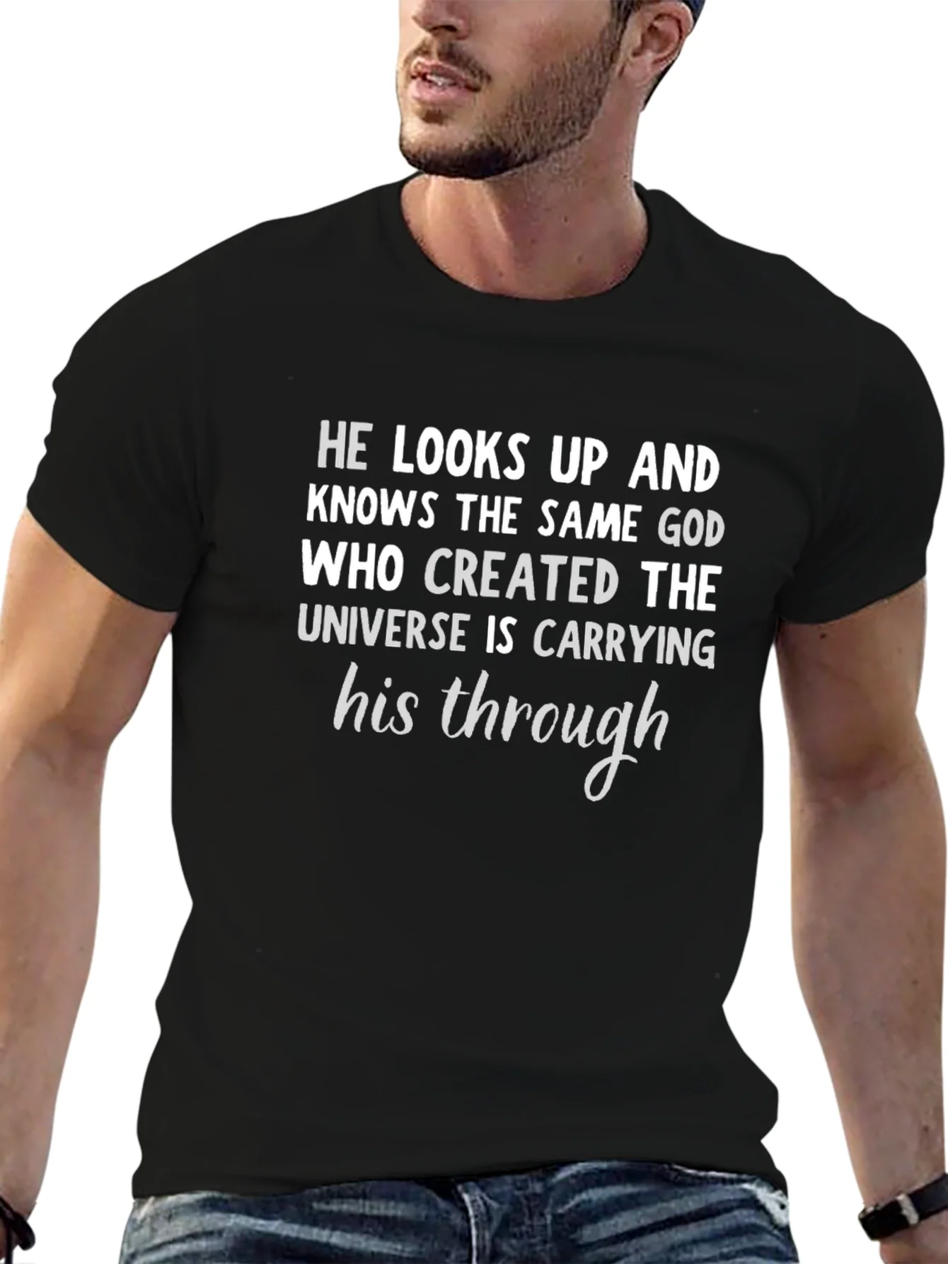Inspirational God Quote T-Shirt