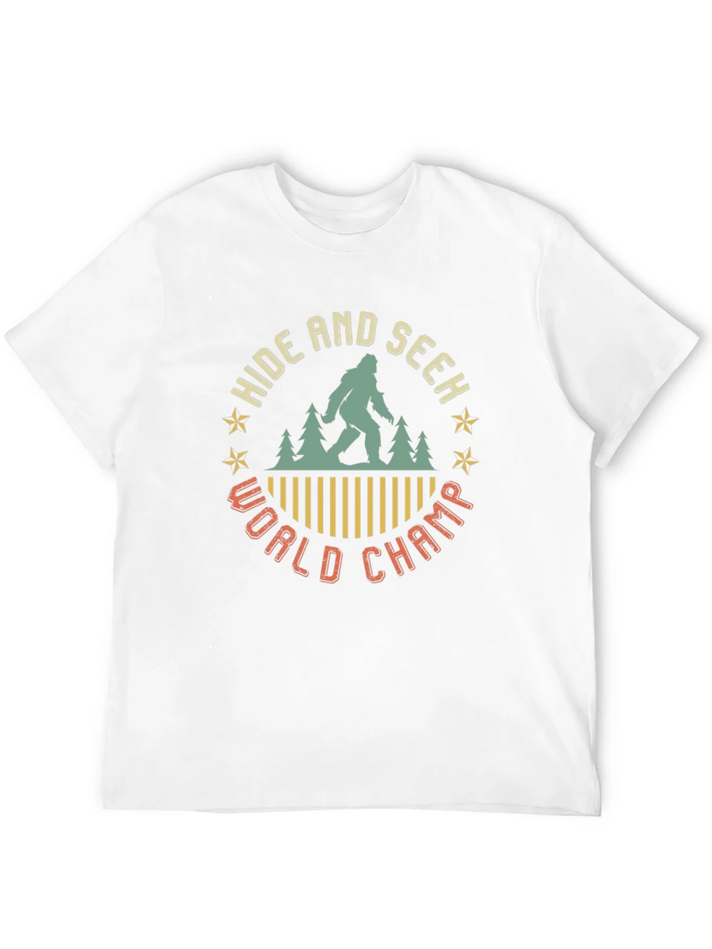 Hide and Seek World Champ Bigfoot T-Shirt