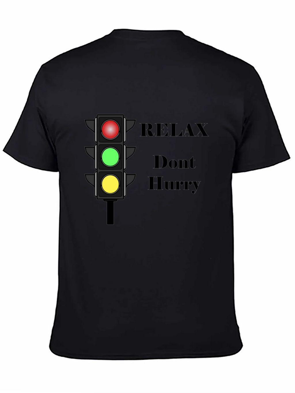 Relax Dont Hurry Graphic T-Shirt