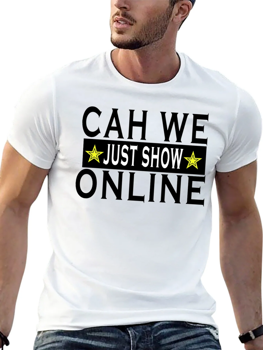CAH WE Just Show Online T-Shirt