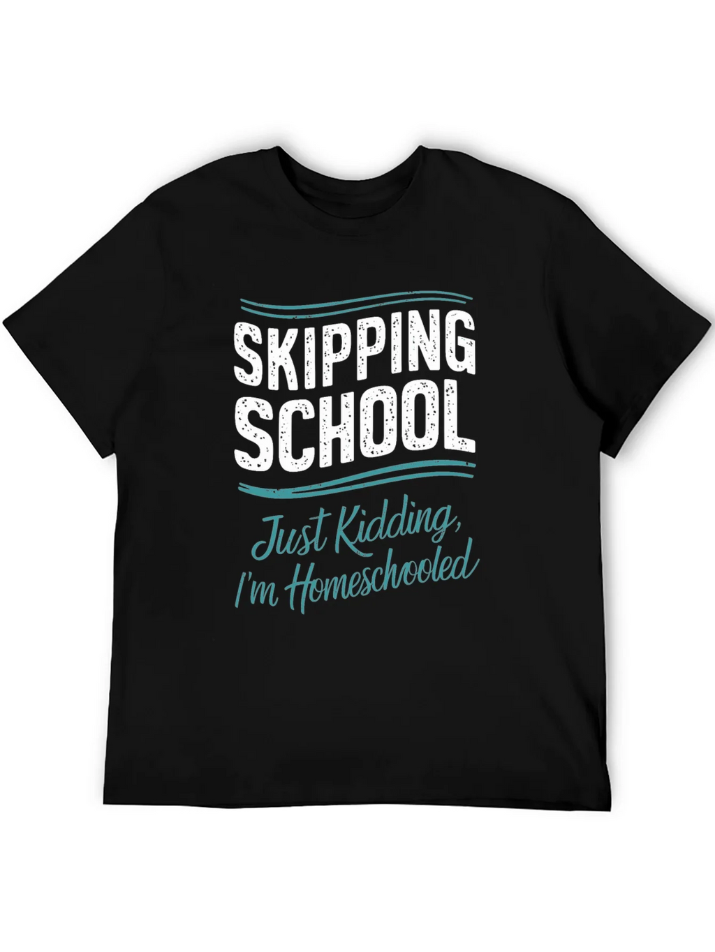 Skipping School Homeschooled T-Shirt