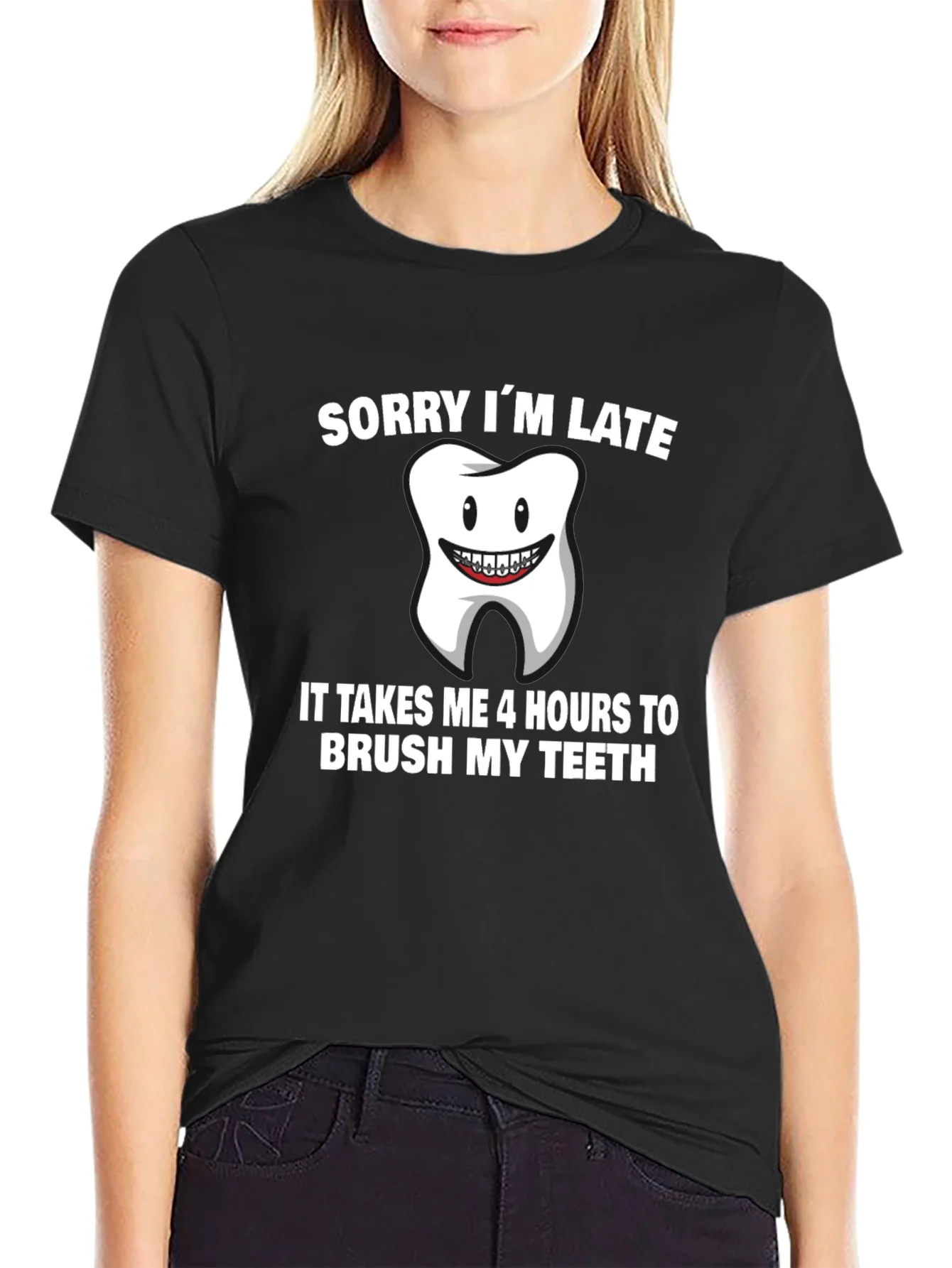 Funny Sorry Im Late Tooth T-Shirt