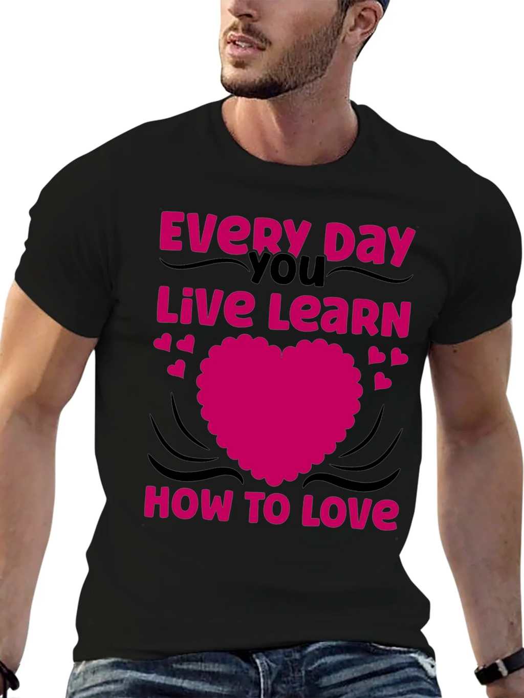 Love Every Day T-Shirt - Black Graphic Tee