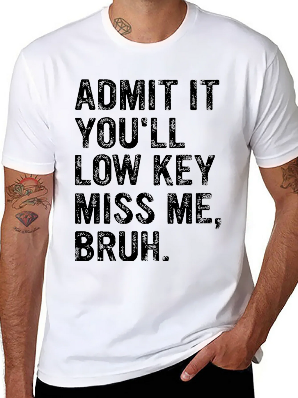 Admit It Youll Low Key Miss Me Bruh T-Shirt