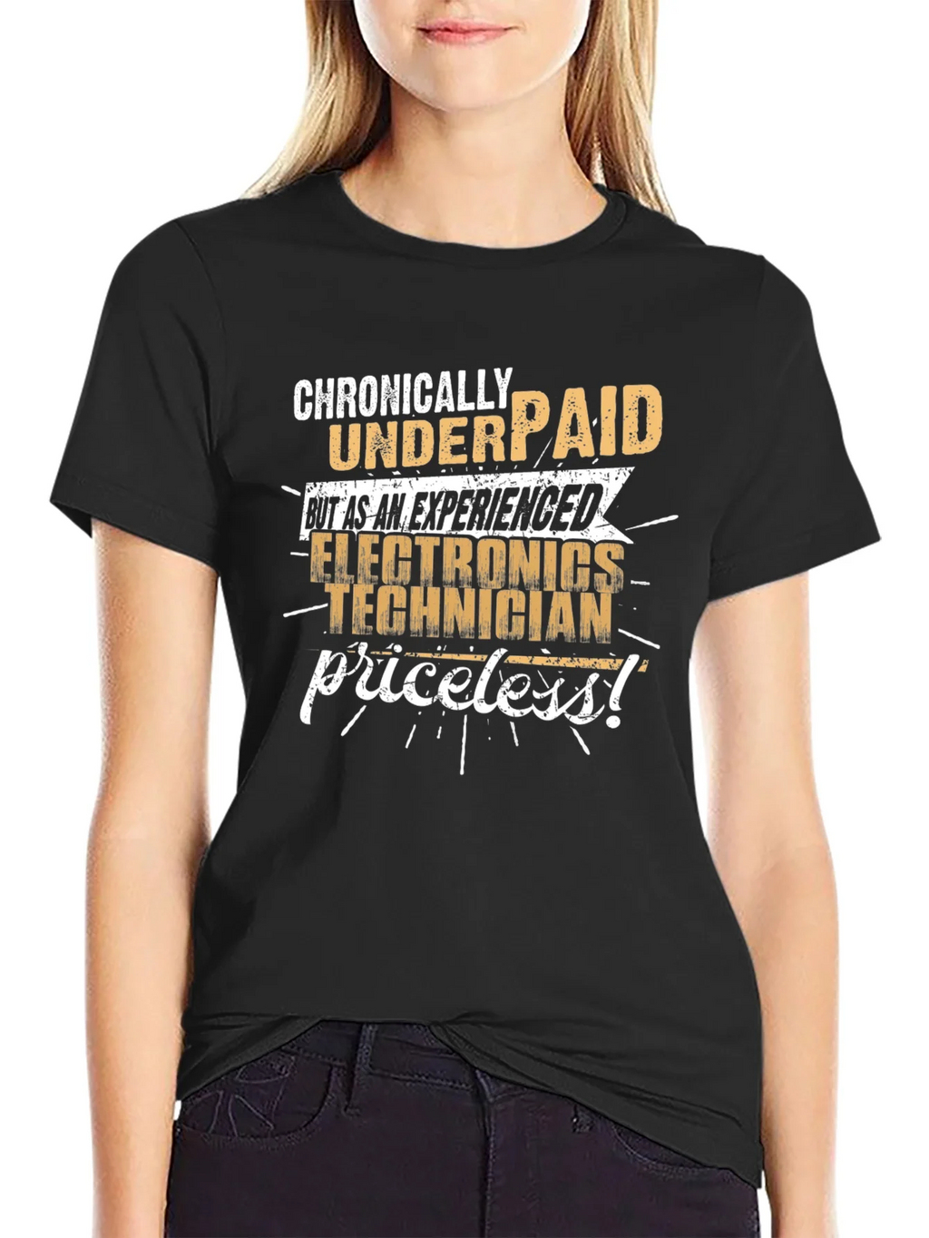 Chronically Underpaid Electronics Technician T-Shirt
