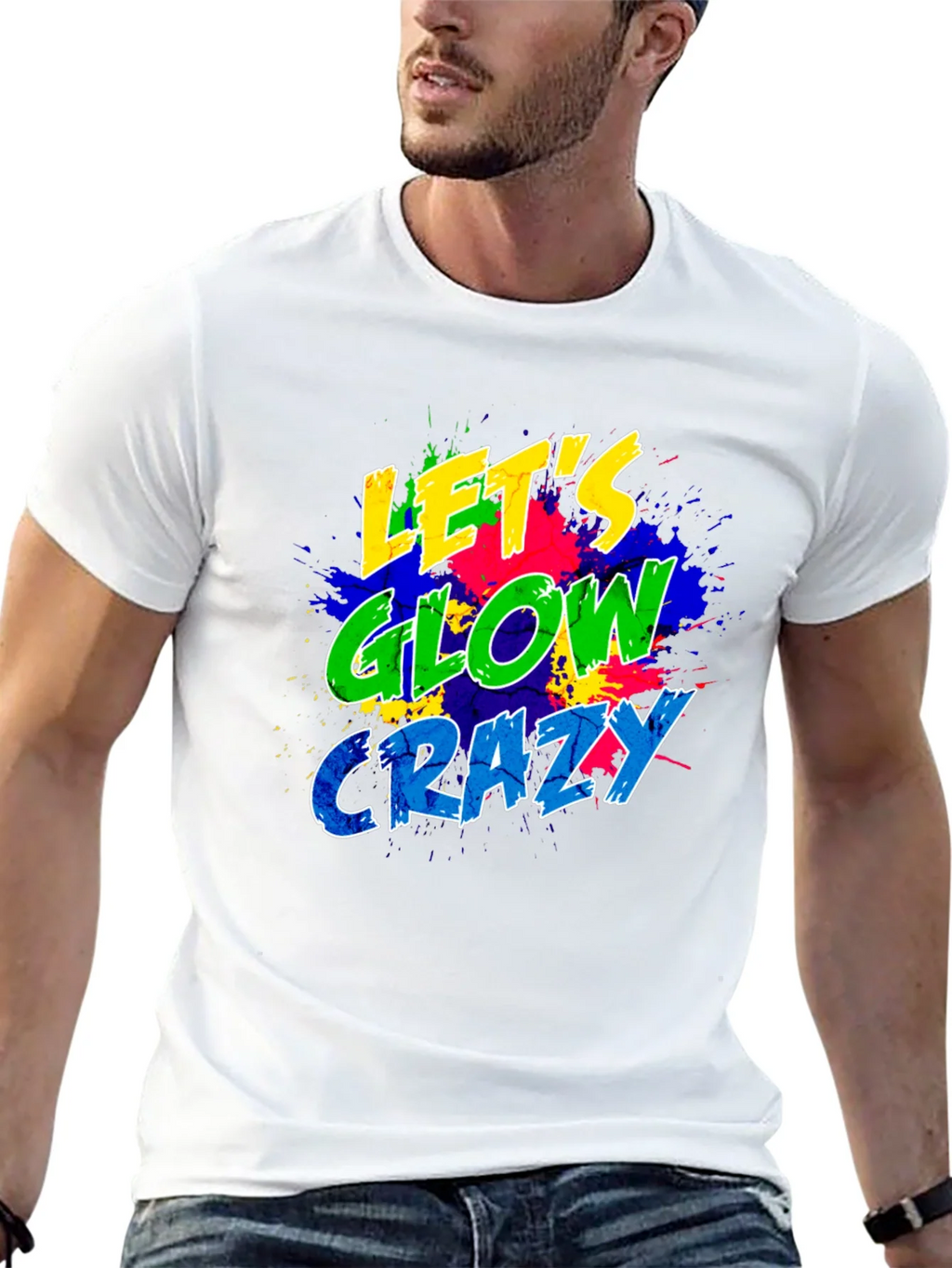 Lets Glow Crazy Graphic T-Shirt