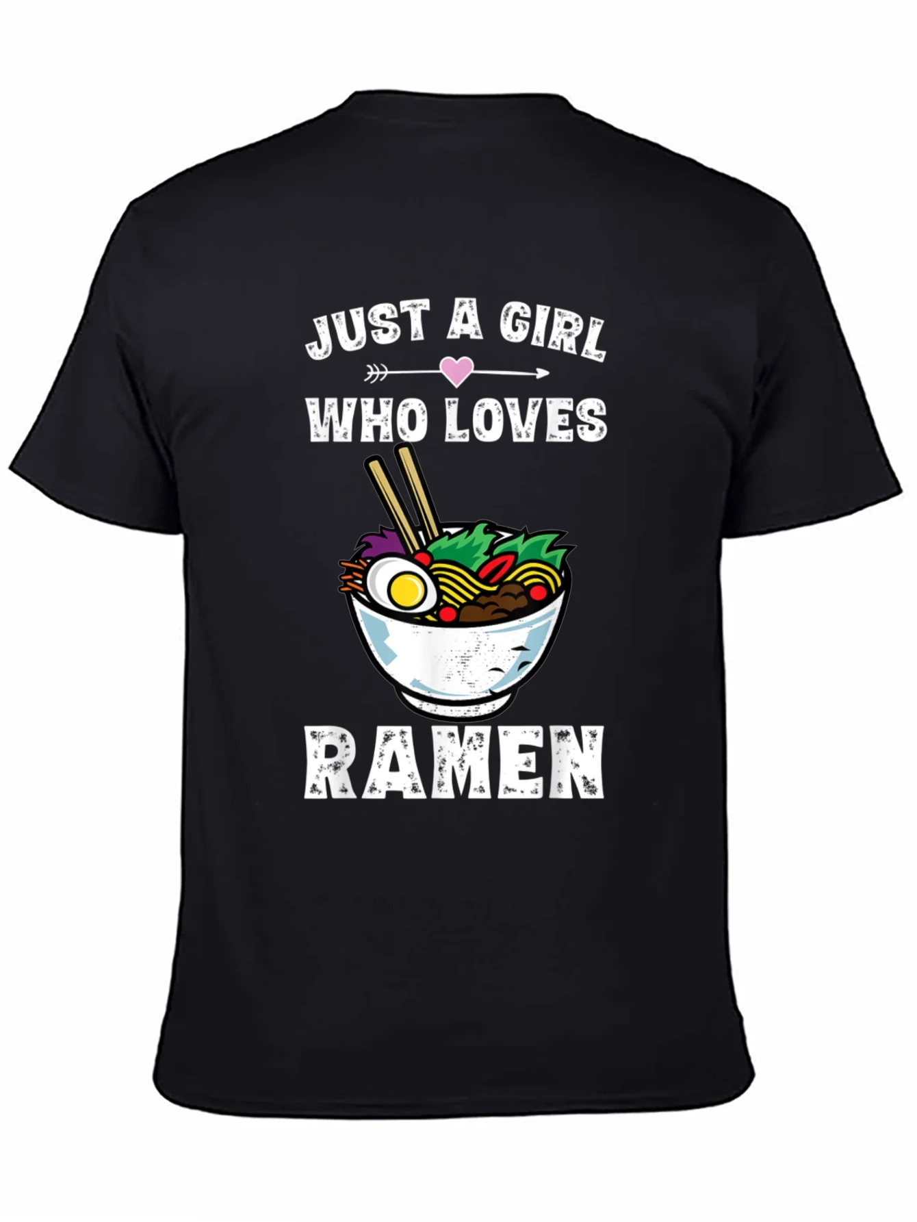 Just a Girl Who Loves Ramen T-Shirt