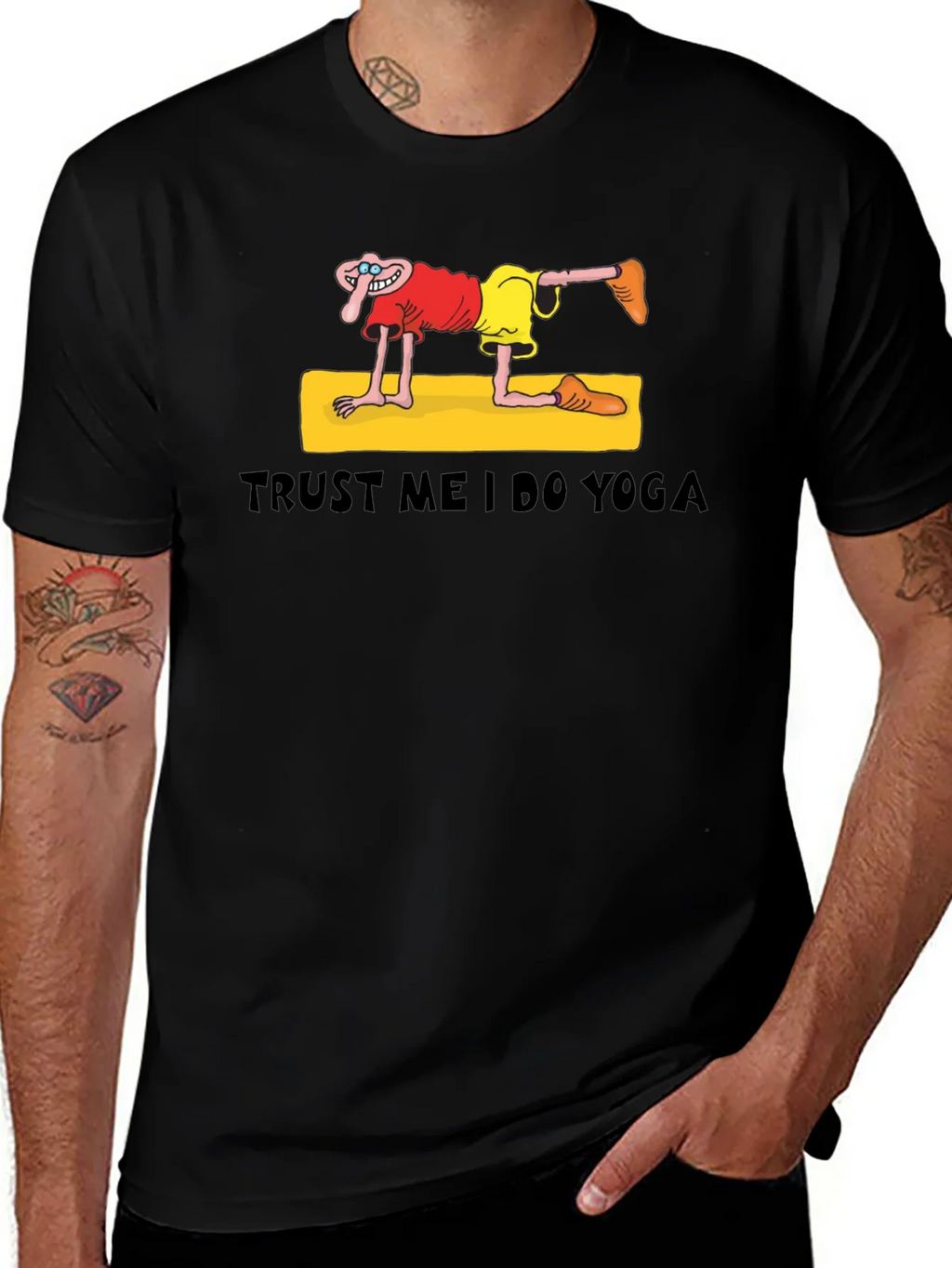 Trust Me I Do Yoga Funny Graphic T-Shirt