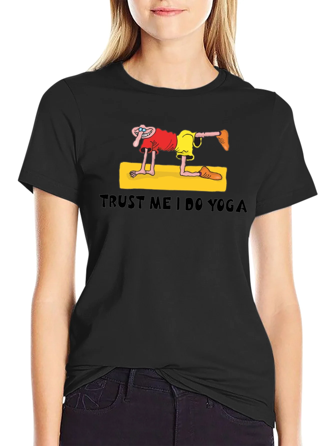 Trust Me I Do Yoga Funny Graphic T-Shirt