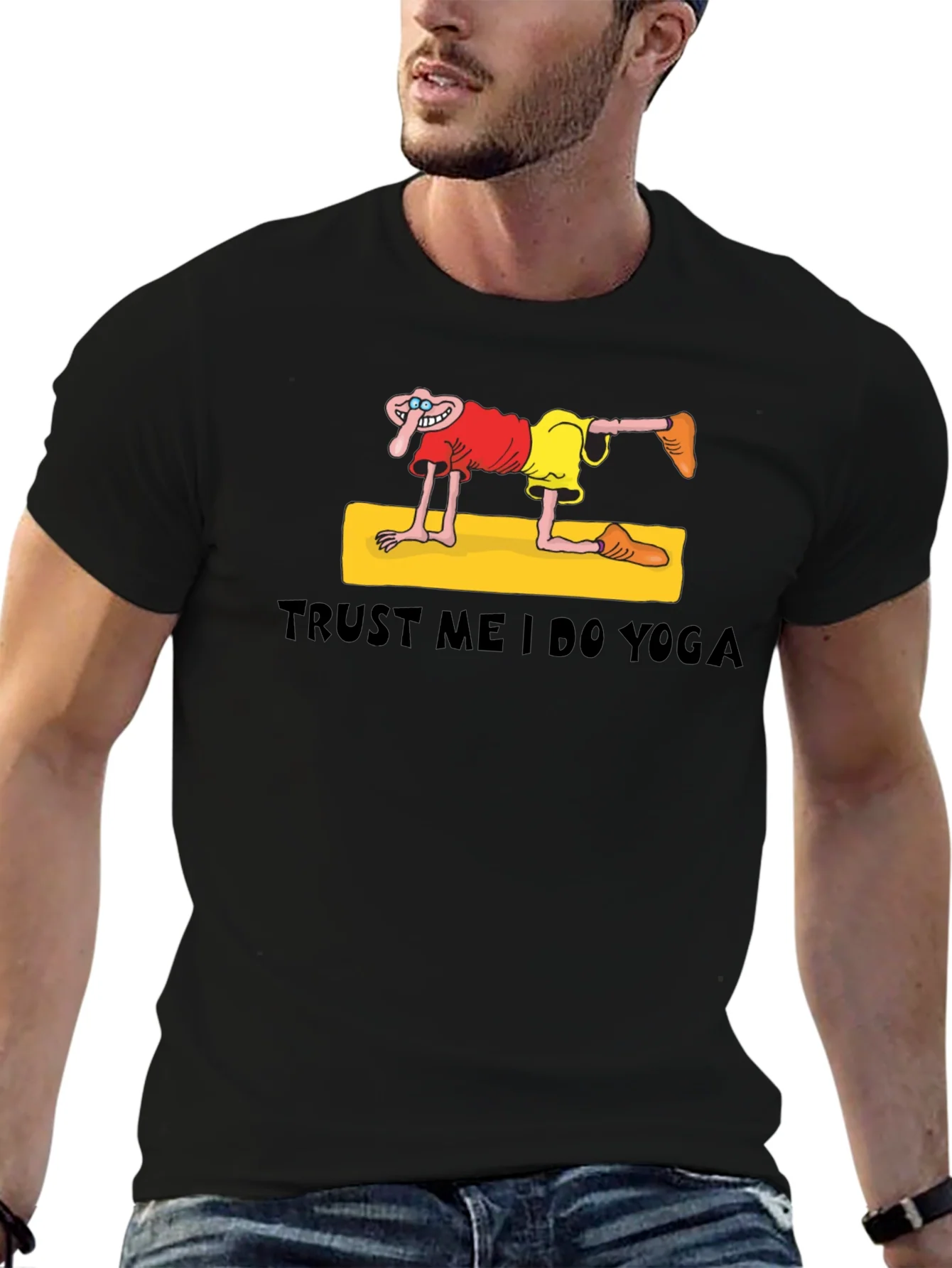 Trust Me I Do Yoga Funny Graphic T-Shirt