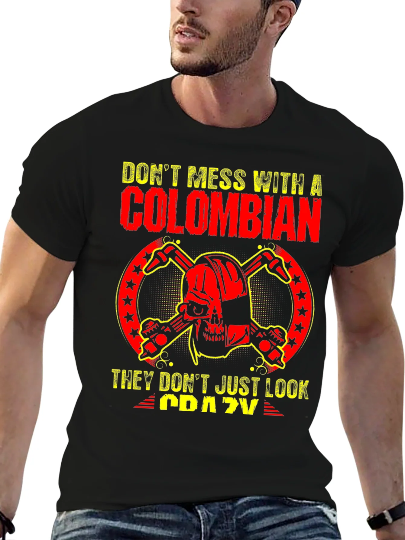 Dont Mess With A Colombian T-Shirt