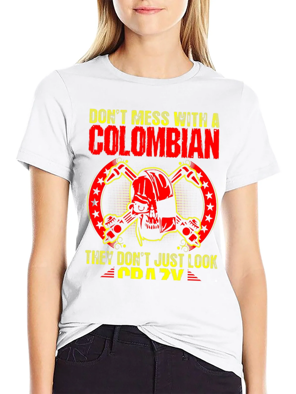 Dont Mess With A Colombian T-Shirt