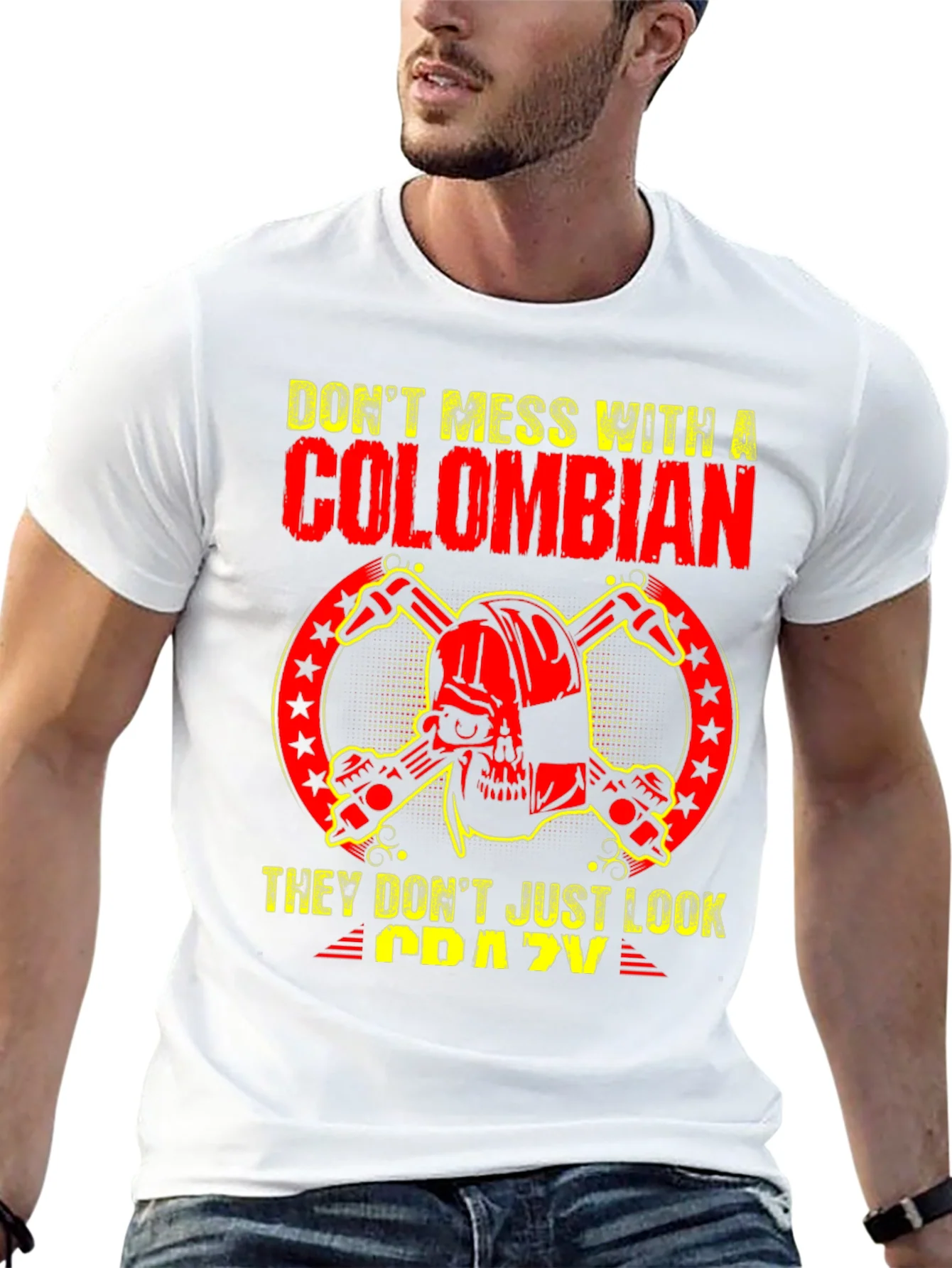 Dont Mess With A Colombian T-Shirt