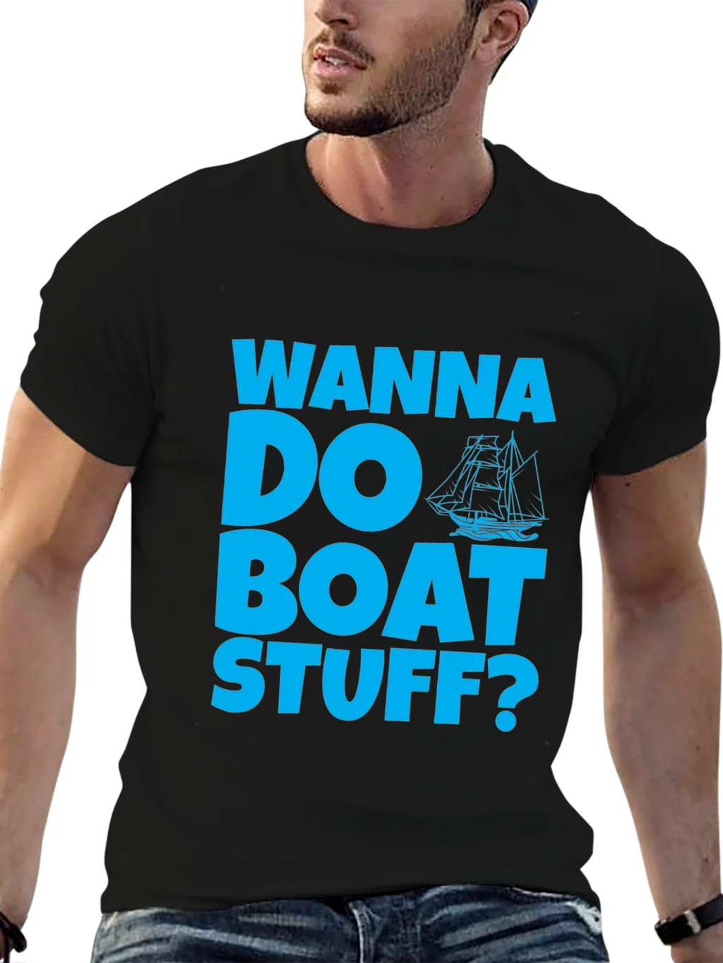 Wanna Do Boat Stuff? Graphic Tee