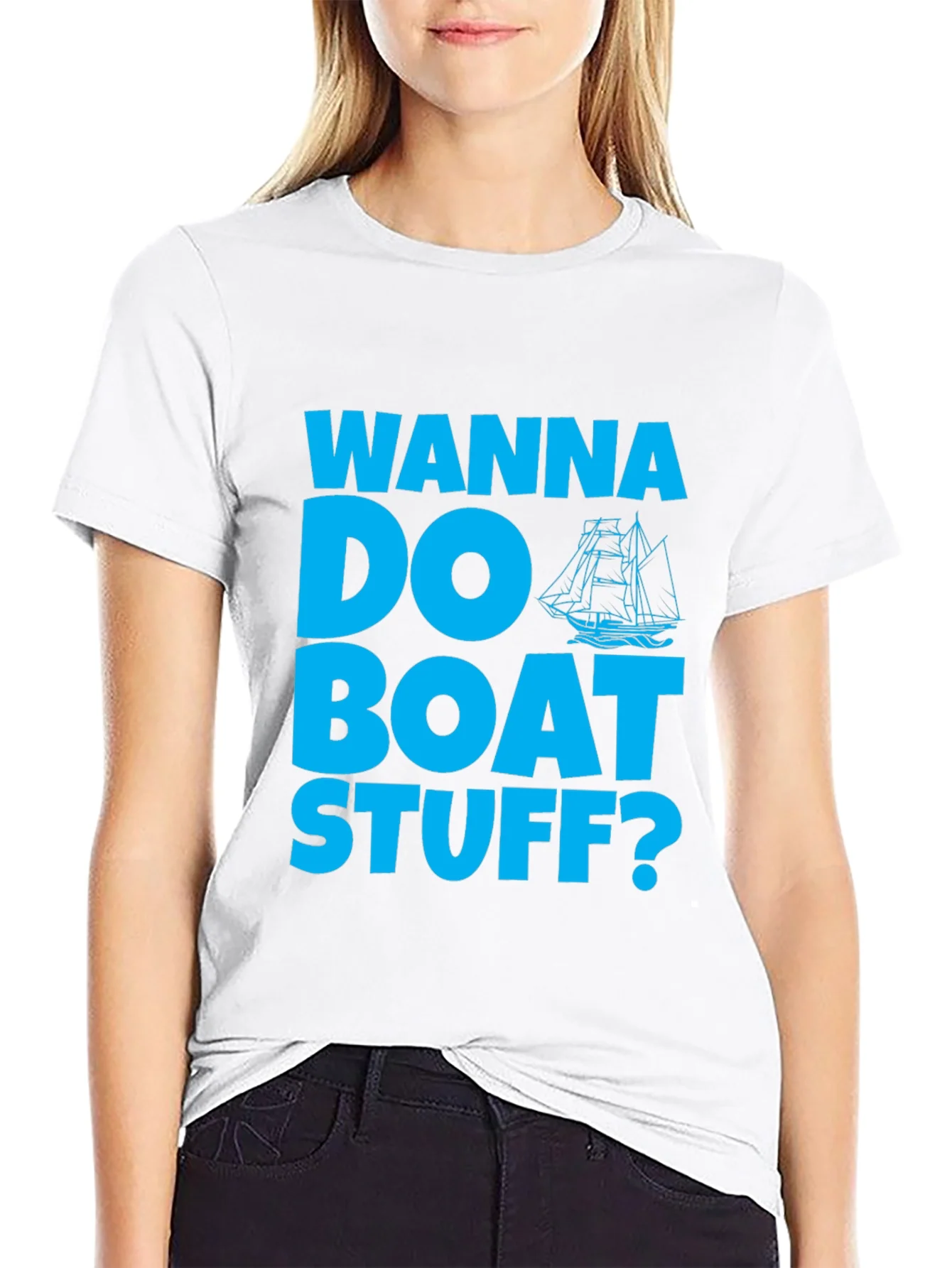 Wanna Do Boat Stuff? Graphic Tee
