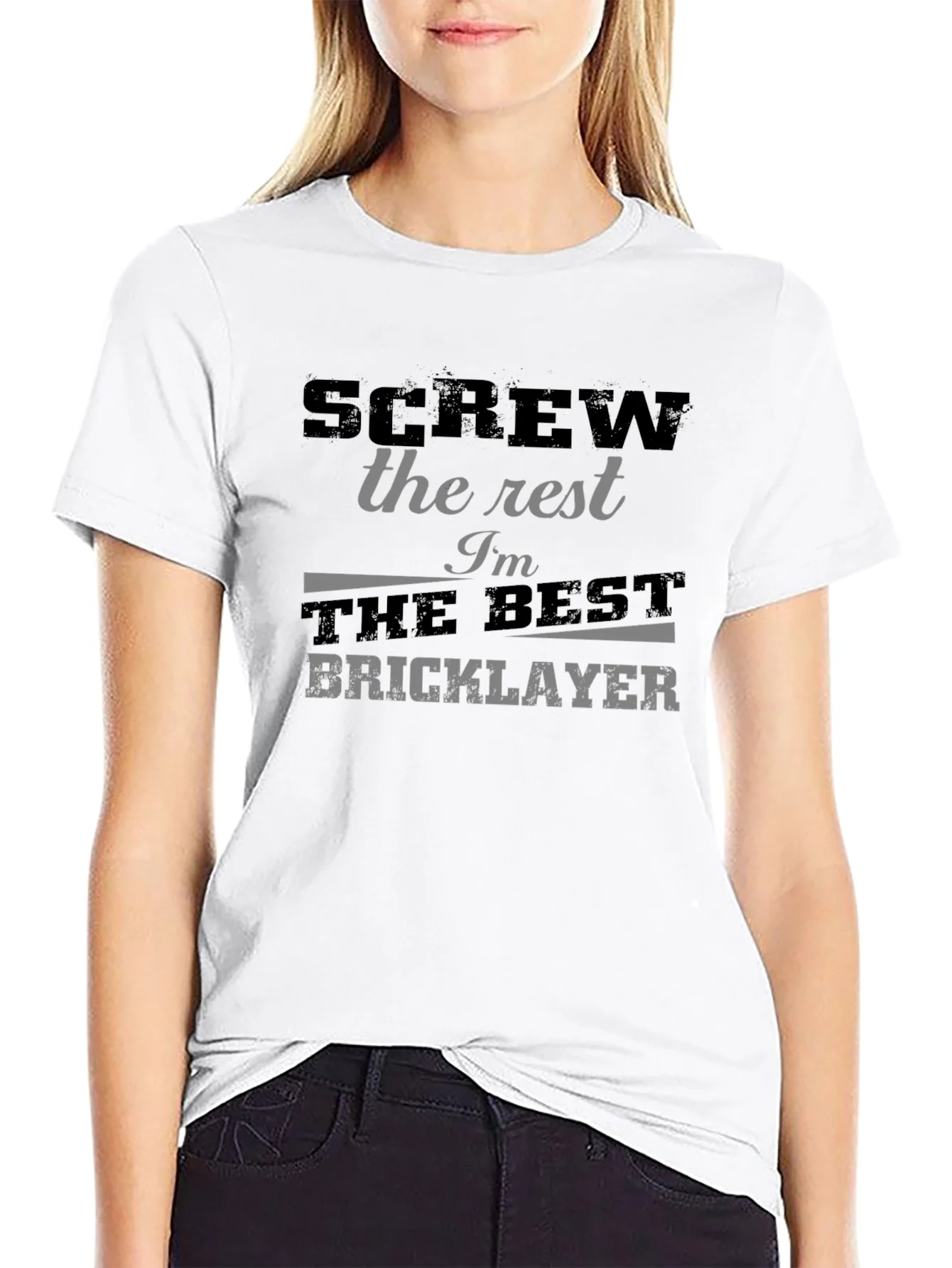 Screw the Rest Bricklayer T-Shirt