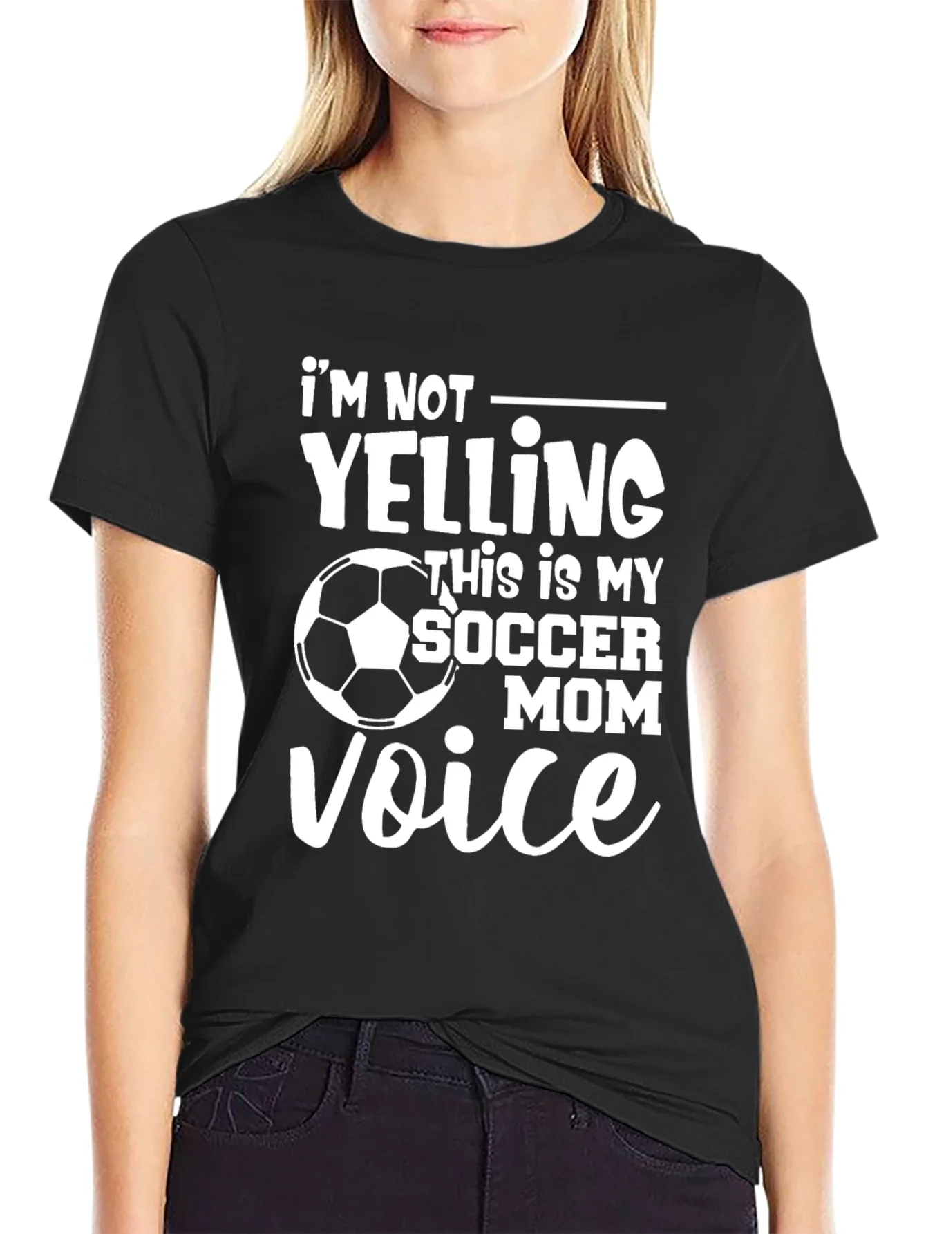 Soccer Mom Voice T-Shirt: Im Not Yelling Funny Tee