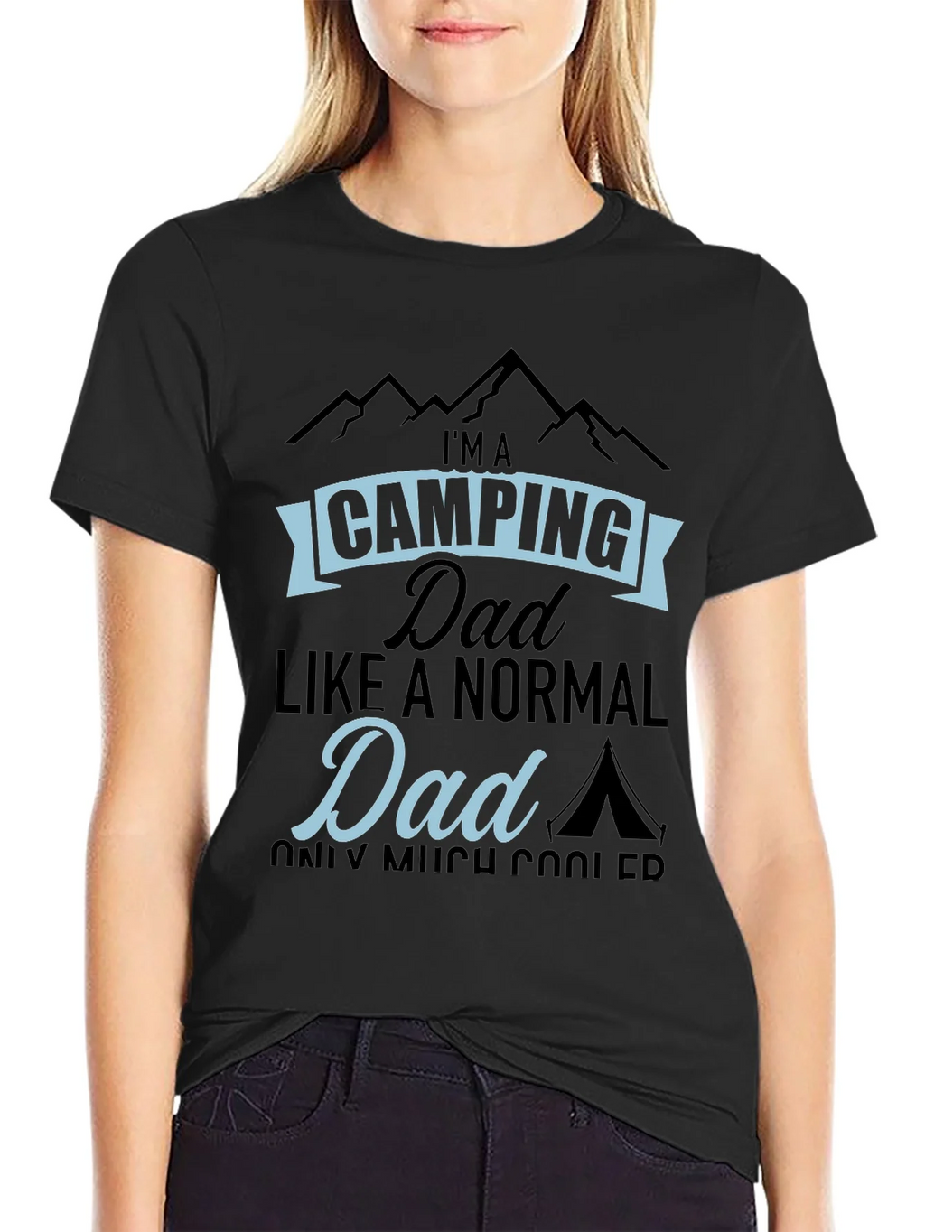 Camping Dad T-Shirt - Much Cooler Than Normal!