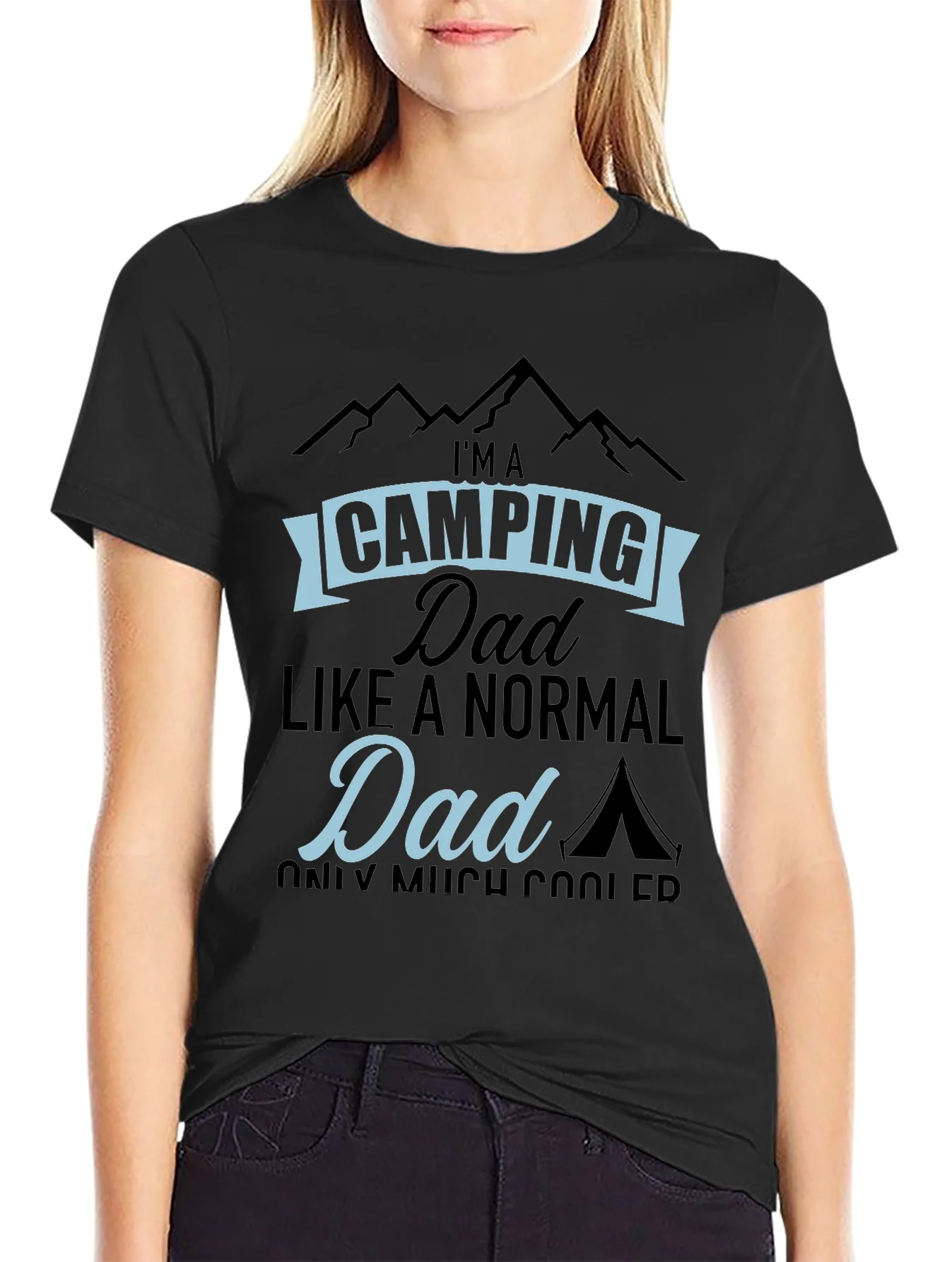 Camping Dad T-Shirt - Much Cooler Than Normal!