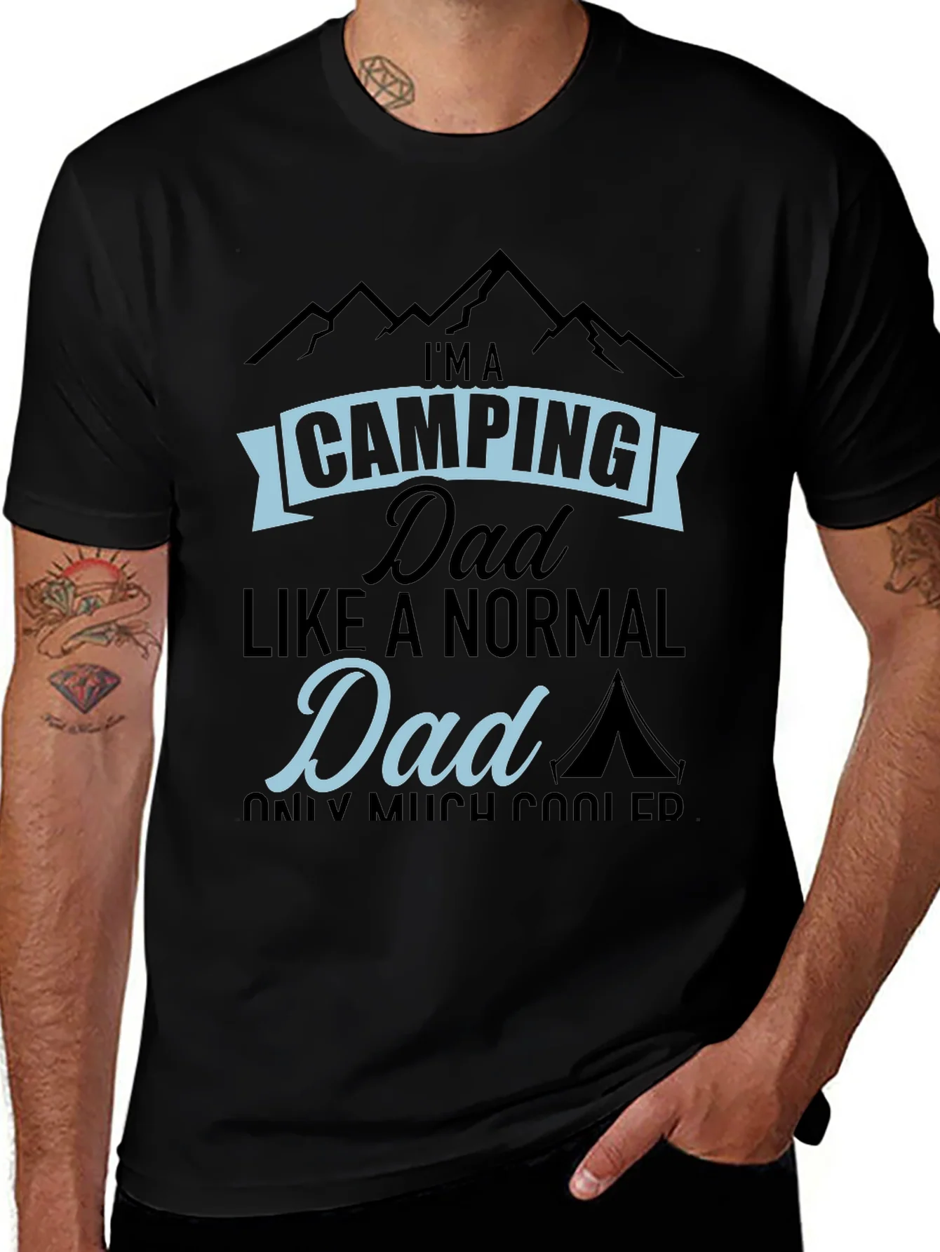 Camping Dad T-Shirt - Much Cooler Than Normal!