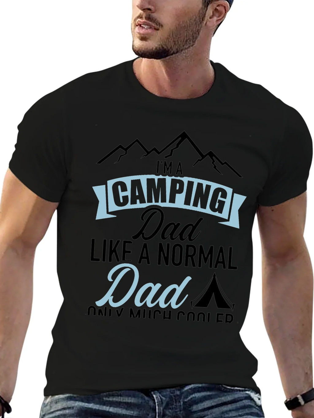 Camping Dad T-Shirt - Much Cooler Than Normal!