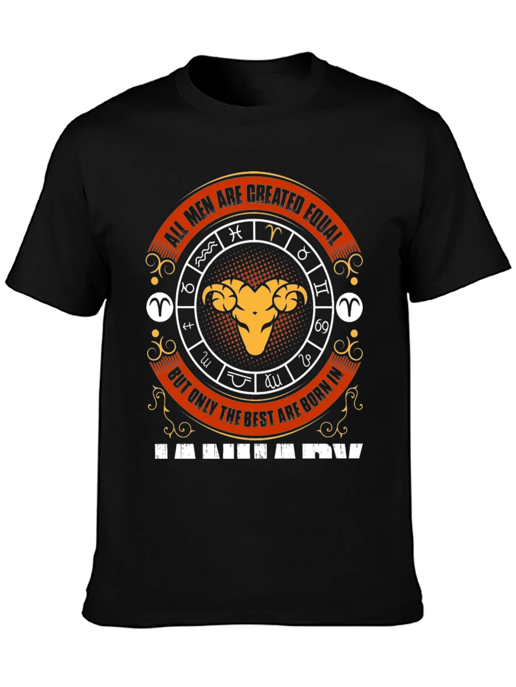 Aries Zodiac T-Shirt - All Men Are Created Equal