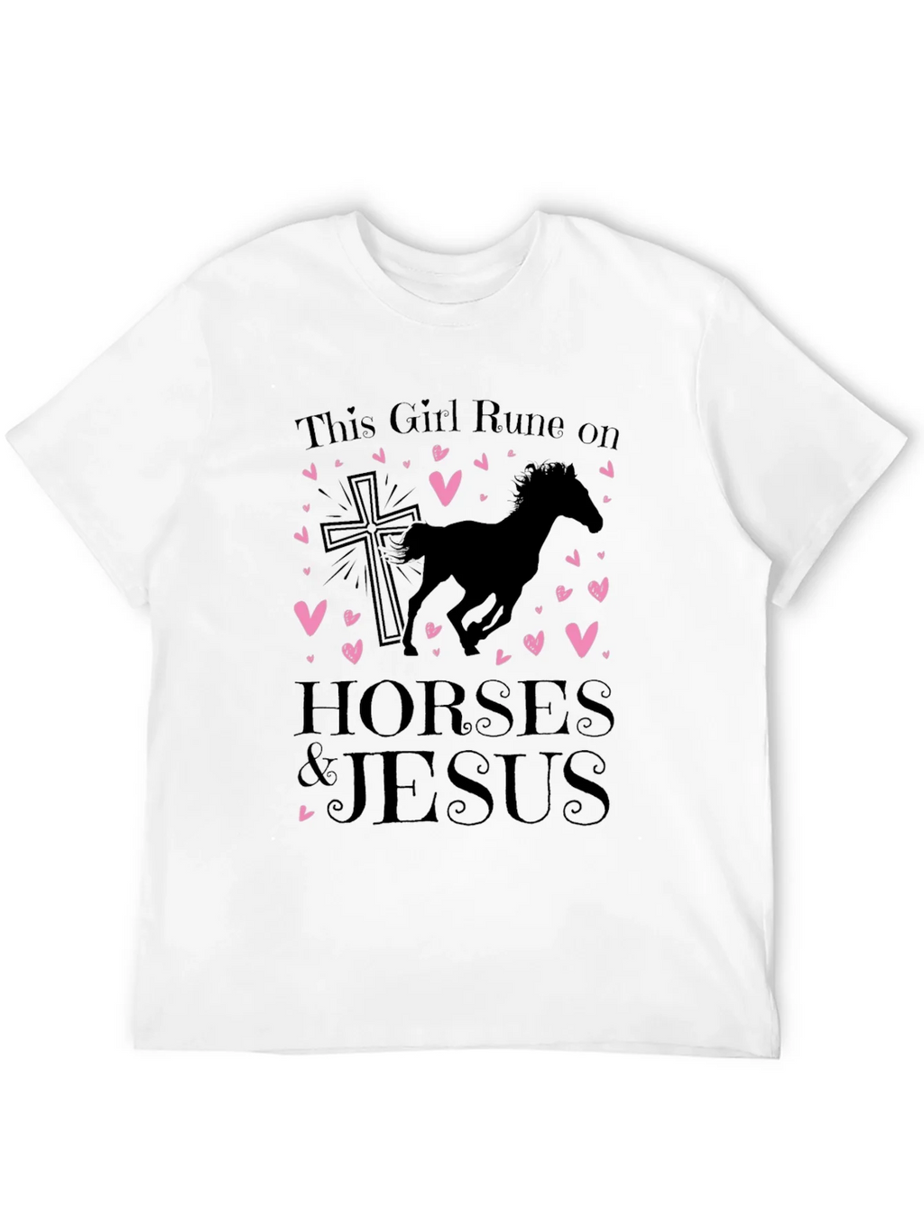 Girl Runs on Horses and Jesus Black T-Shirt