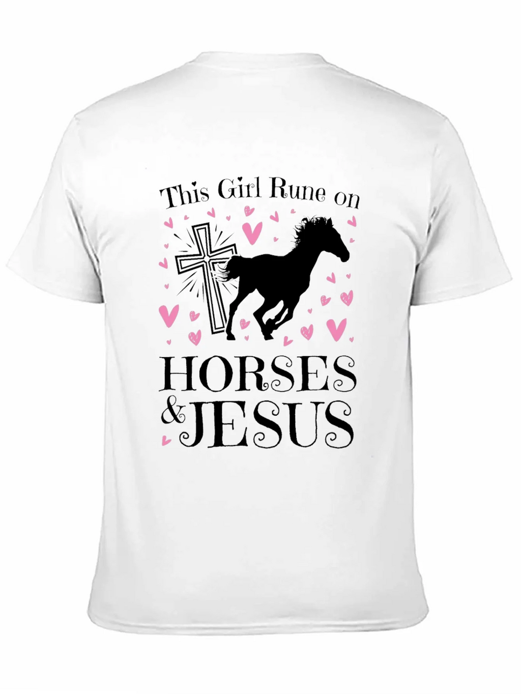 Girl Runs on Horses and Jesus Black T-Shirt