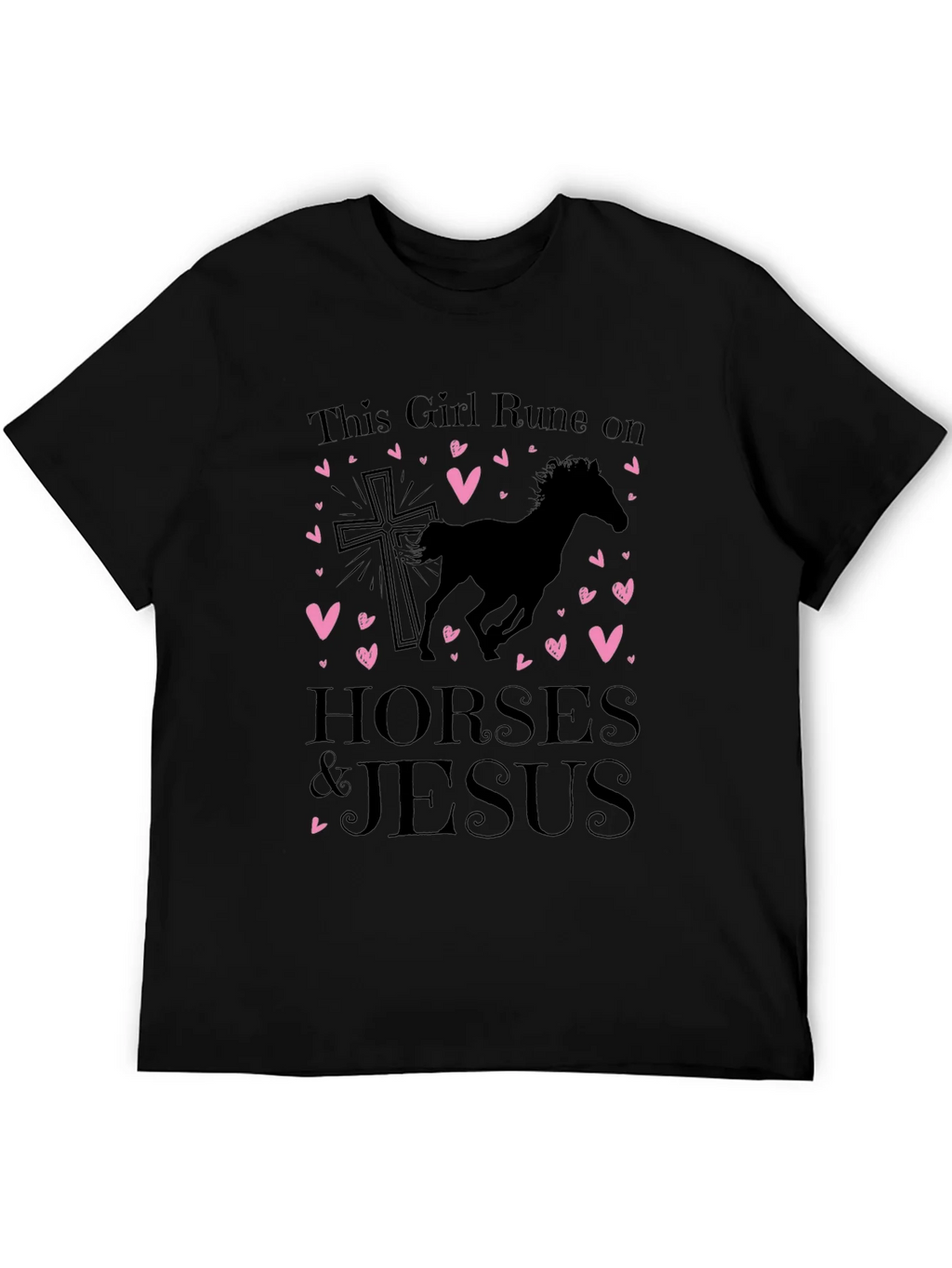 Girl Runs on Horses and Jesus Black T-Shirt