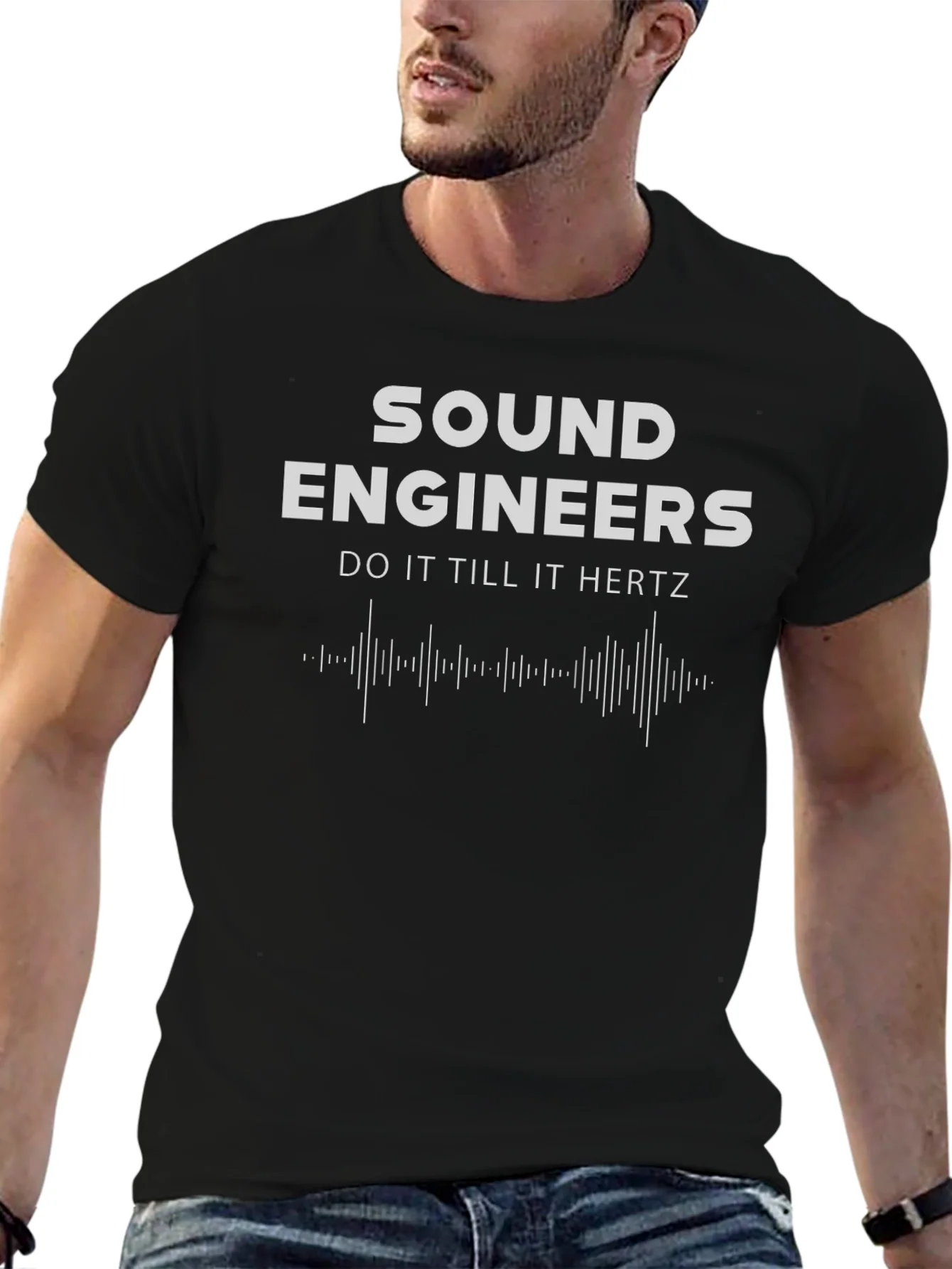 Sound Engineers Do It Till It Hertz Black T-Shirt