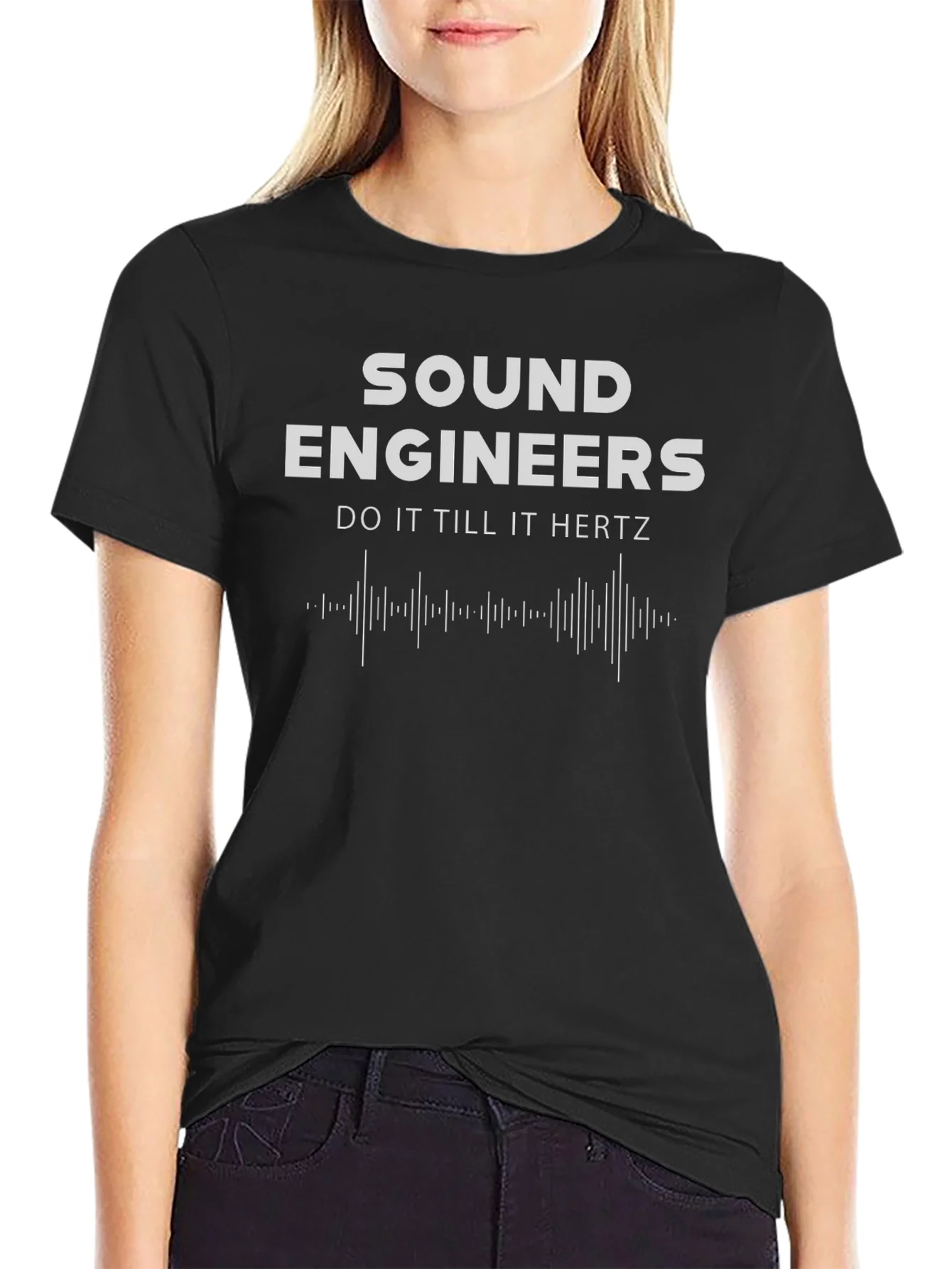 Sound Engineers Do It Till It Hertz Black T-Shirt