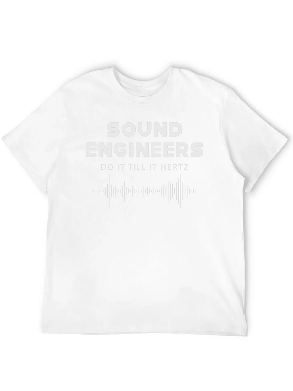 Sound Engineers Do It Till It Hertz Black T-Shirt