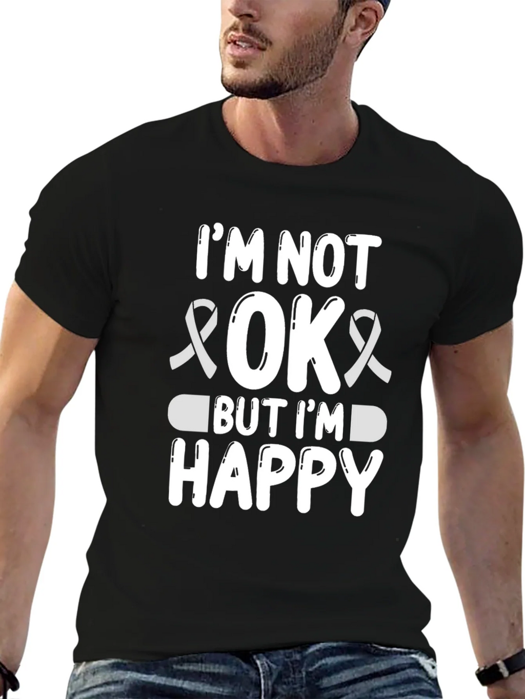 Im Not OK But Im Happy Graphic Tee
