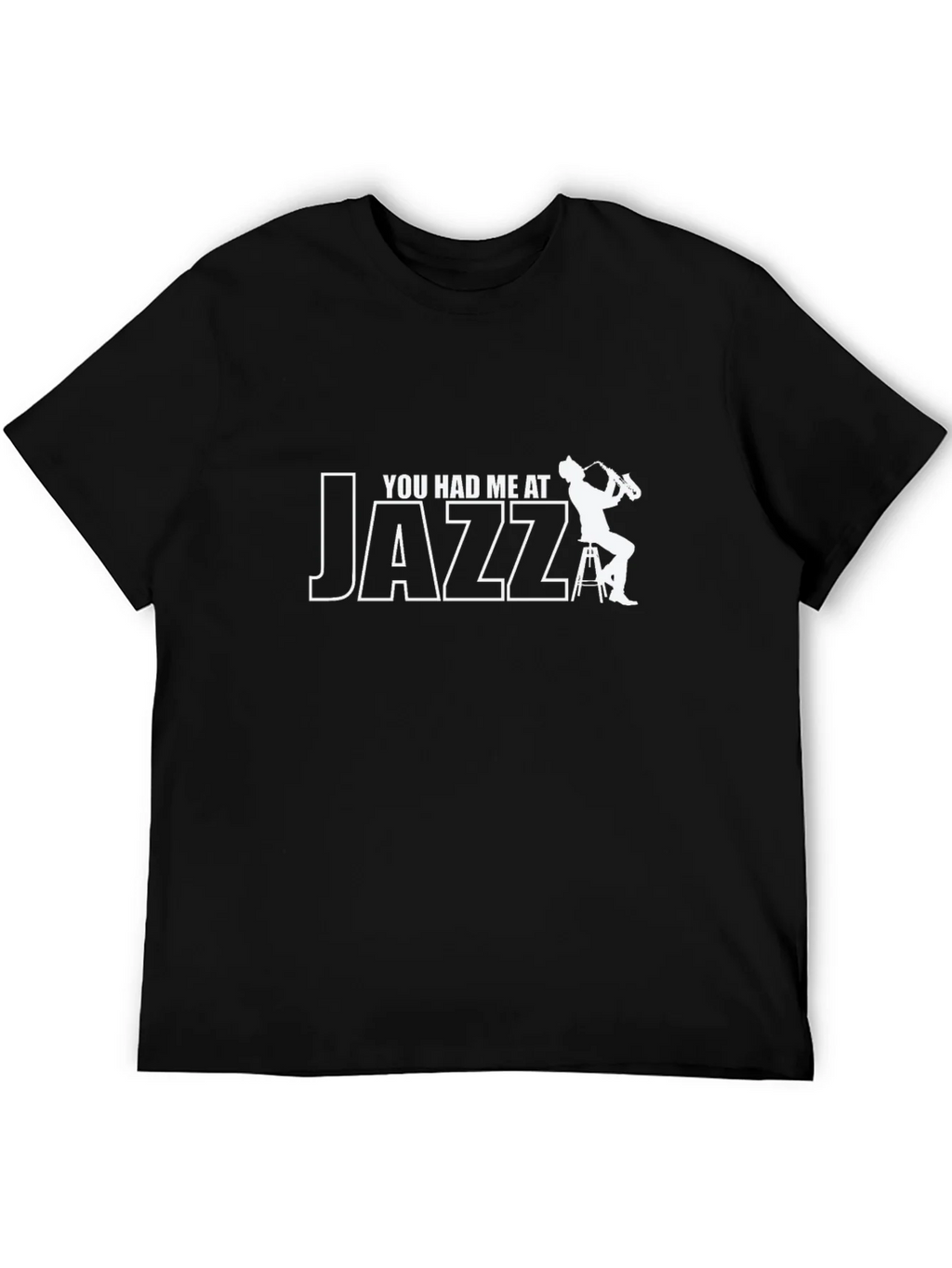 You Had Me At Jazz Graphic T-Shirt