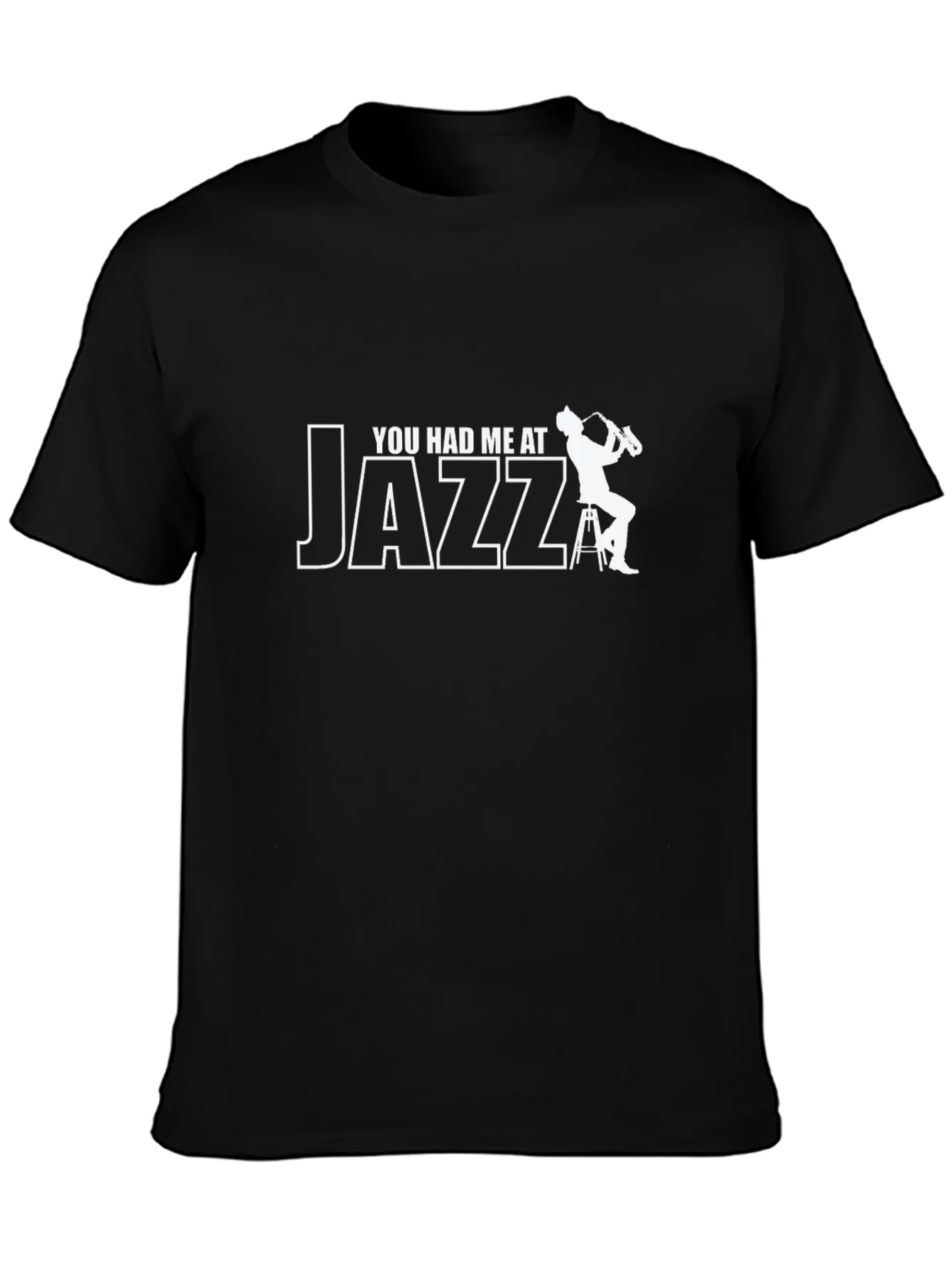 You Had Me At Jazz Graphic T-Shirt
