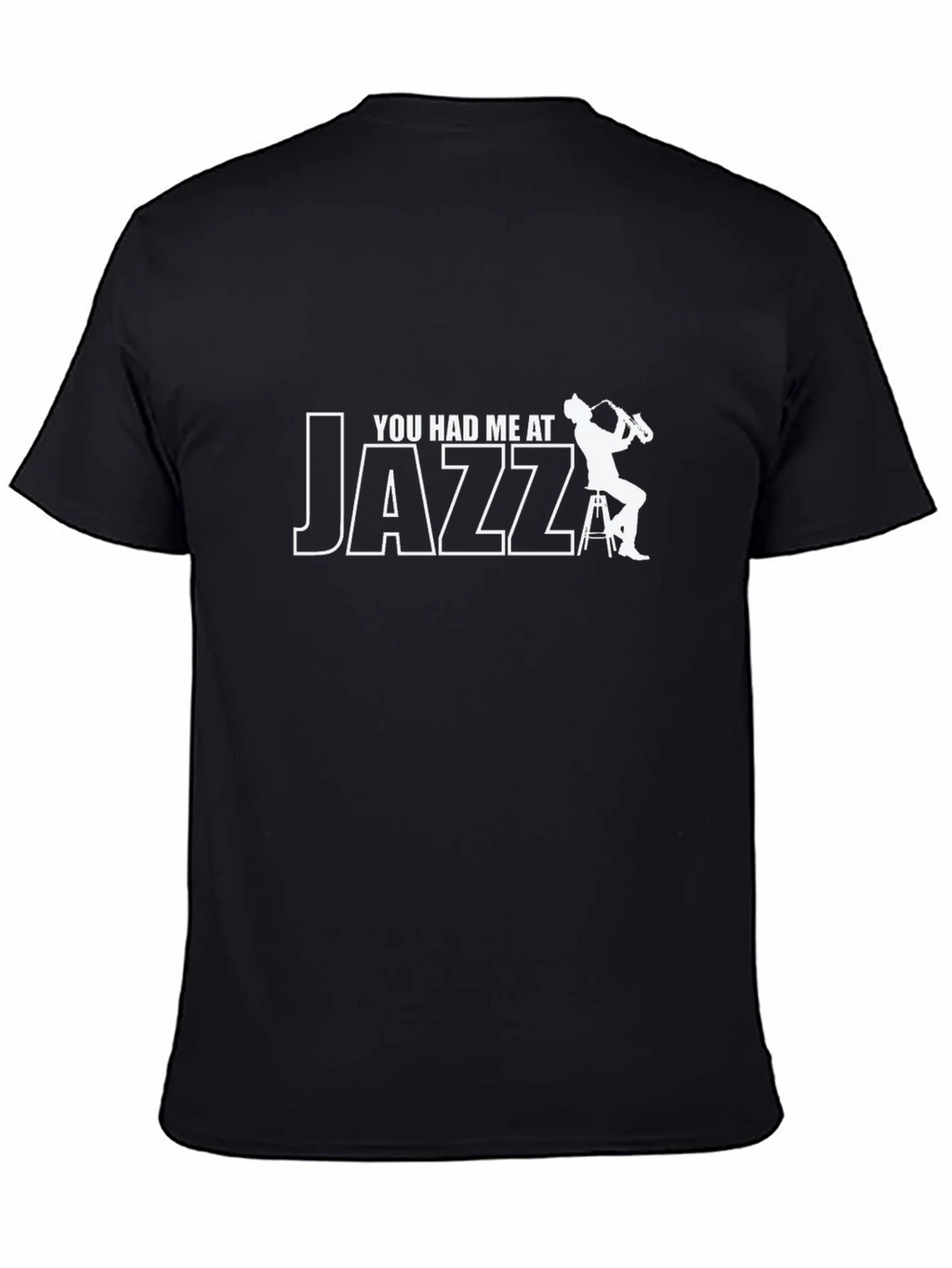You Had Me At Jazz Graphic T-Shirt