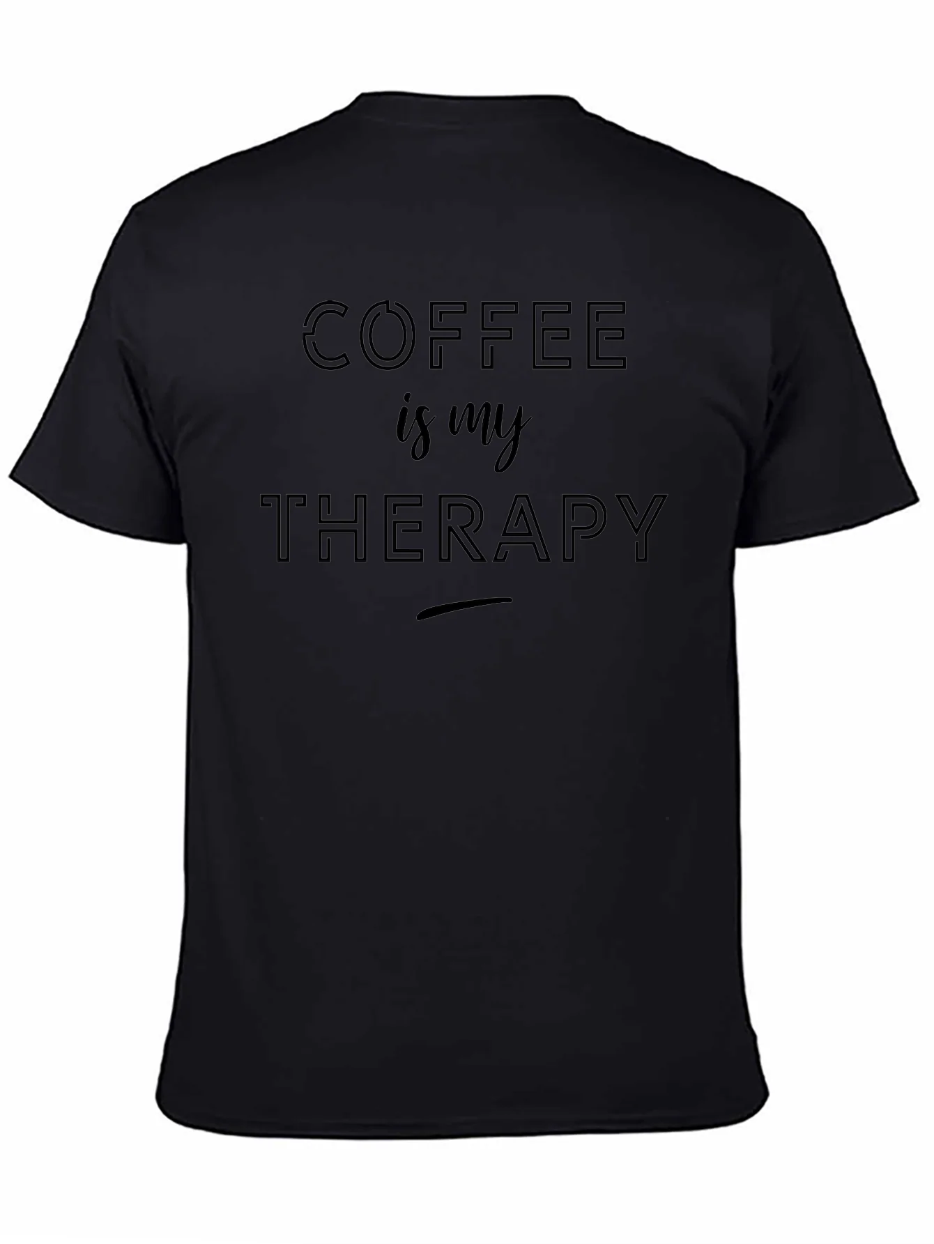 Coffee is My Therapy T-Shirt - Comfort Fit