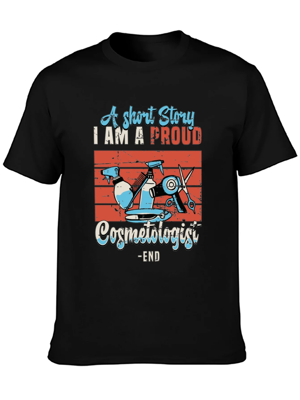 Proud Cosmetologist Graphic T-Shirt
